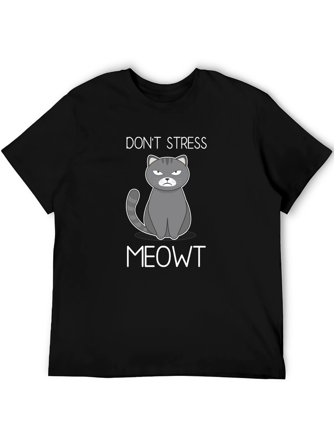 Dont Stress Meowt T-Shirt
