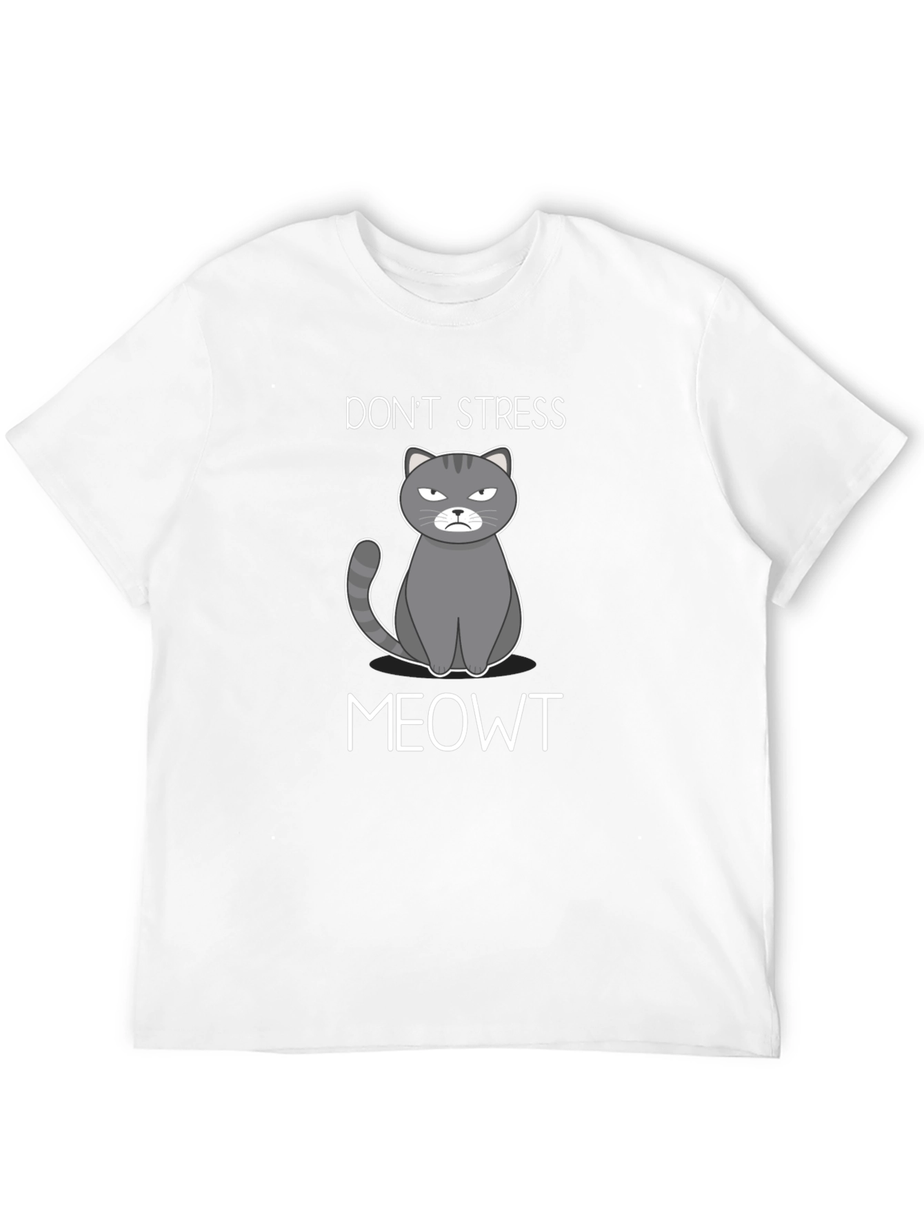 Dont Stress Meowt T-Shirt
