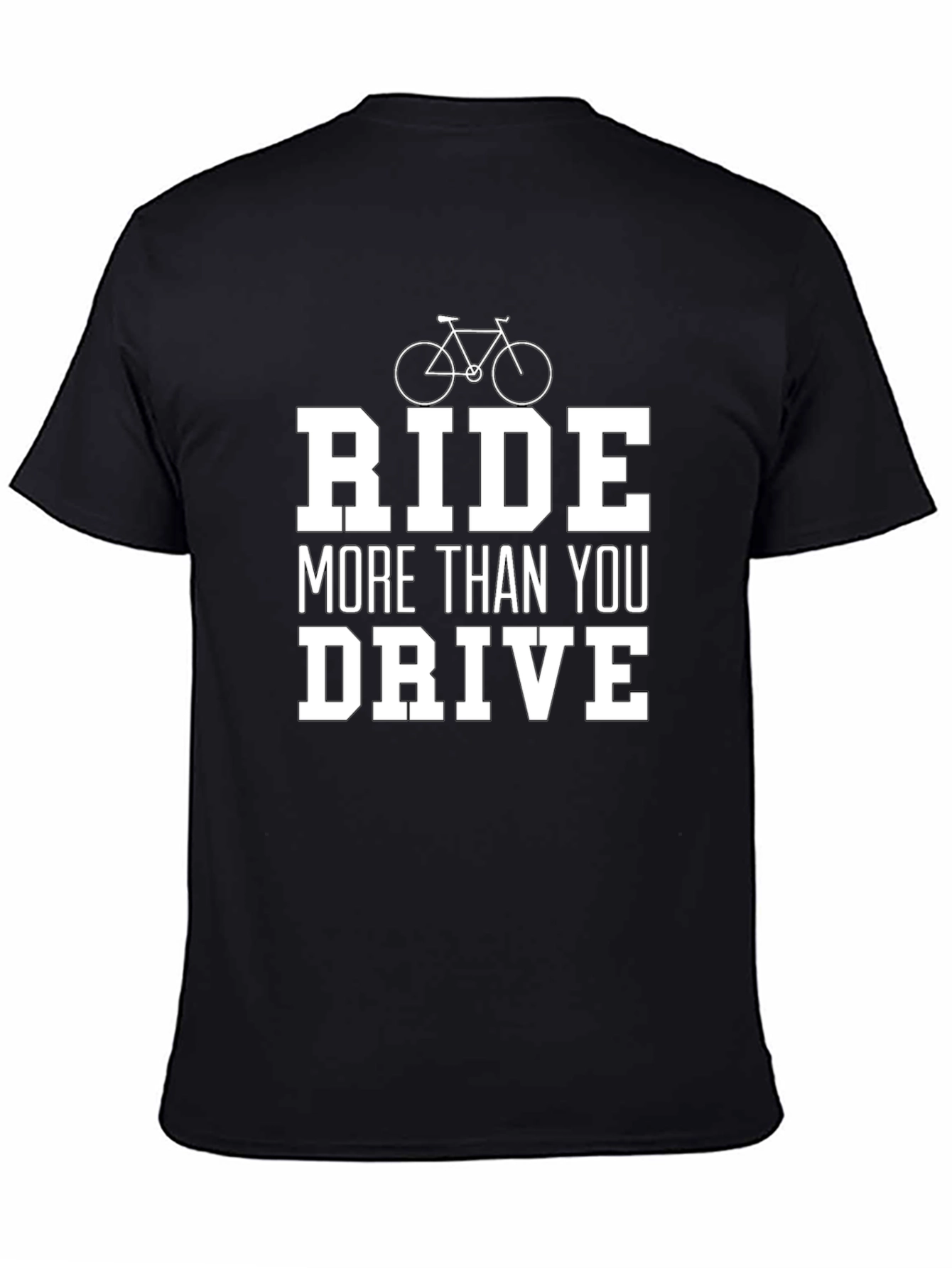 Ride More Than You Drive T-Shirt