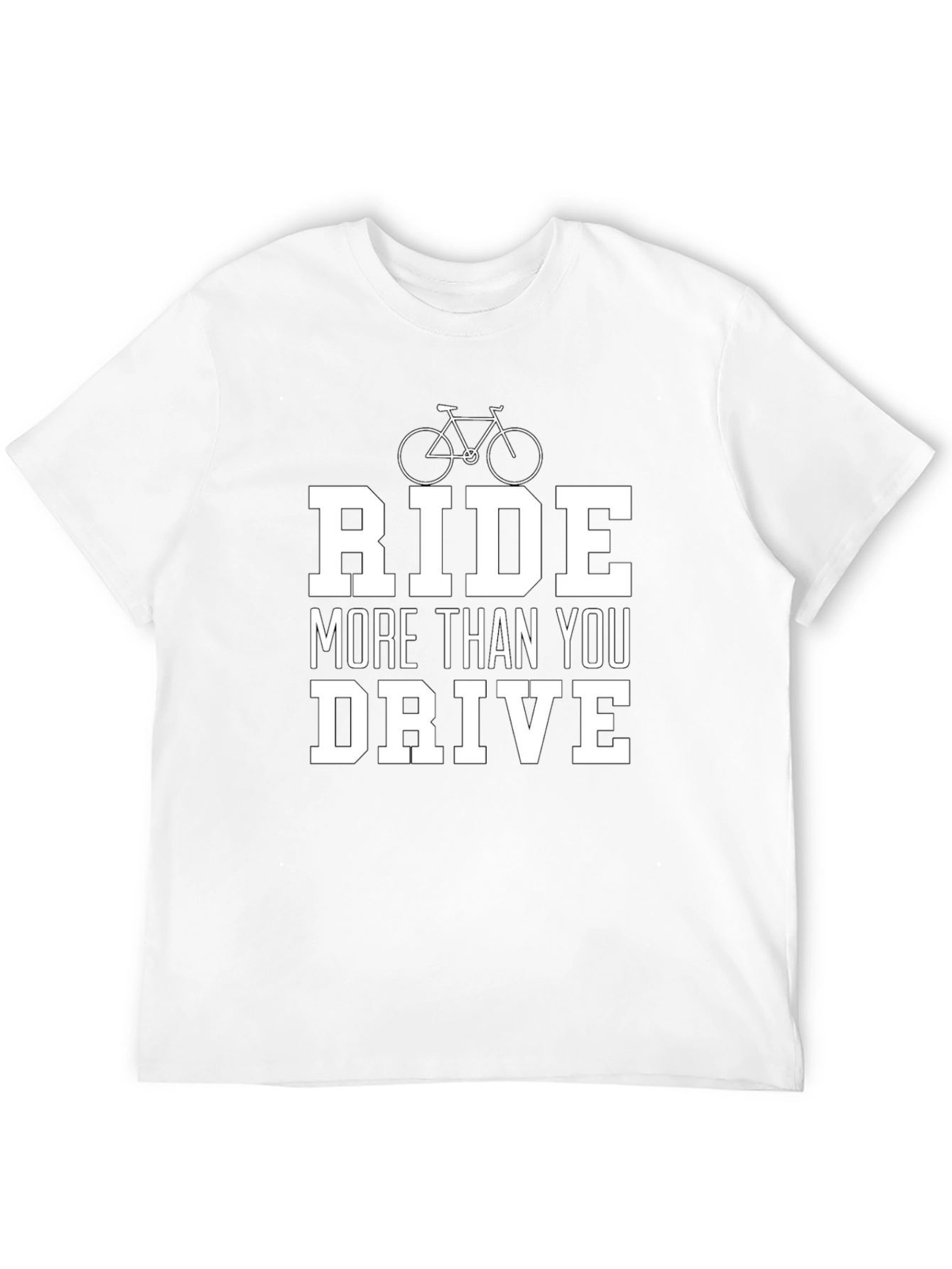 Ride More Than You Drive T-Shirt