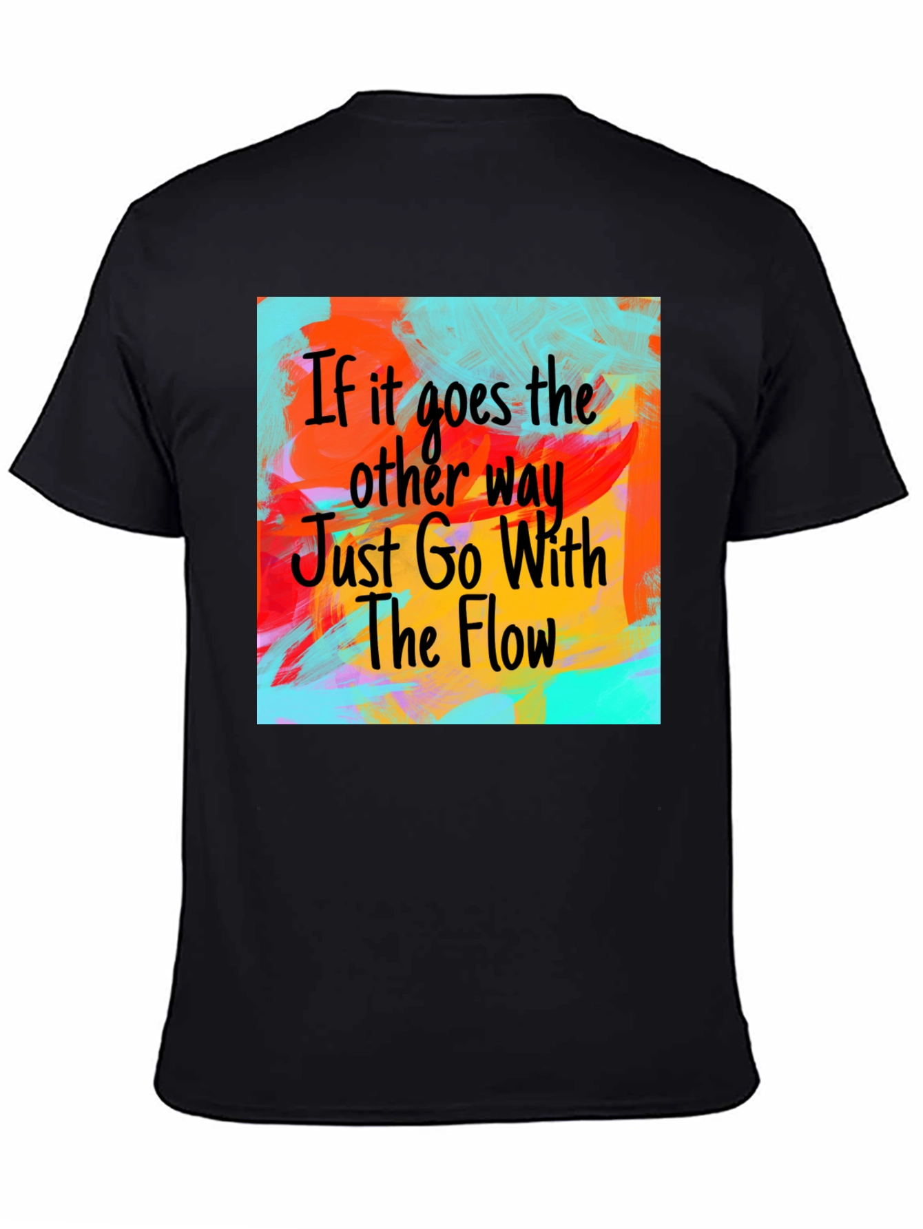 Go With The Flow T-Shirt - Artistic Design