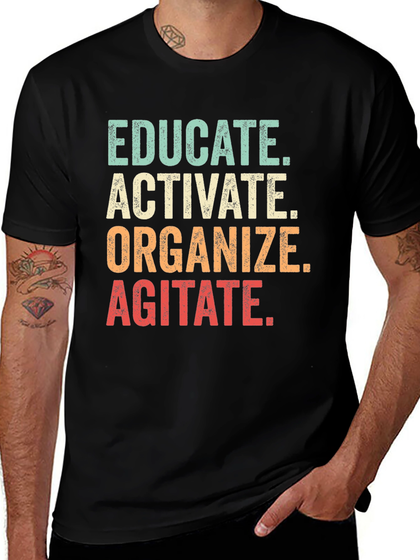 Educate Activate Organize Agitate Graphic Tee