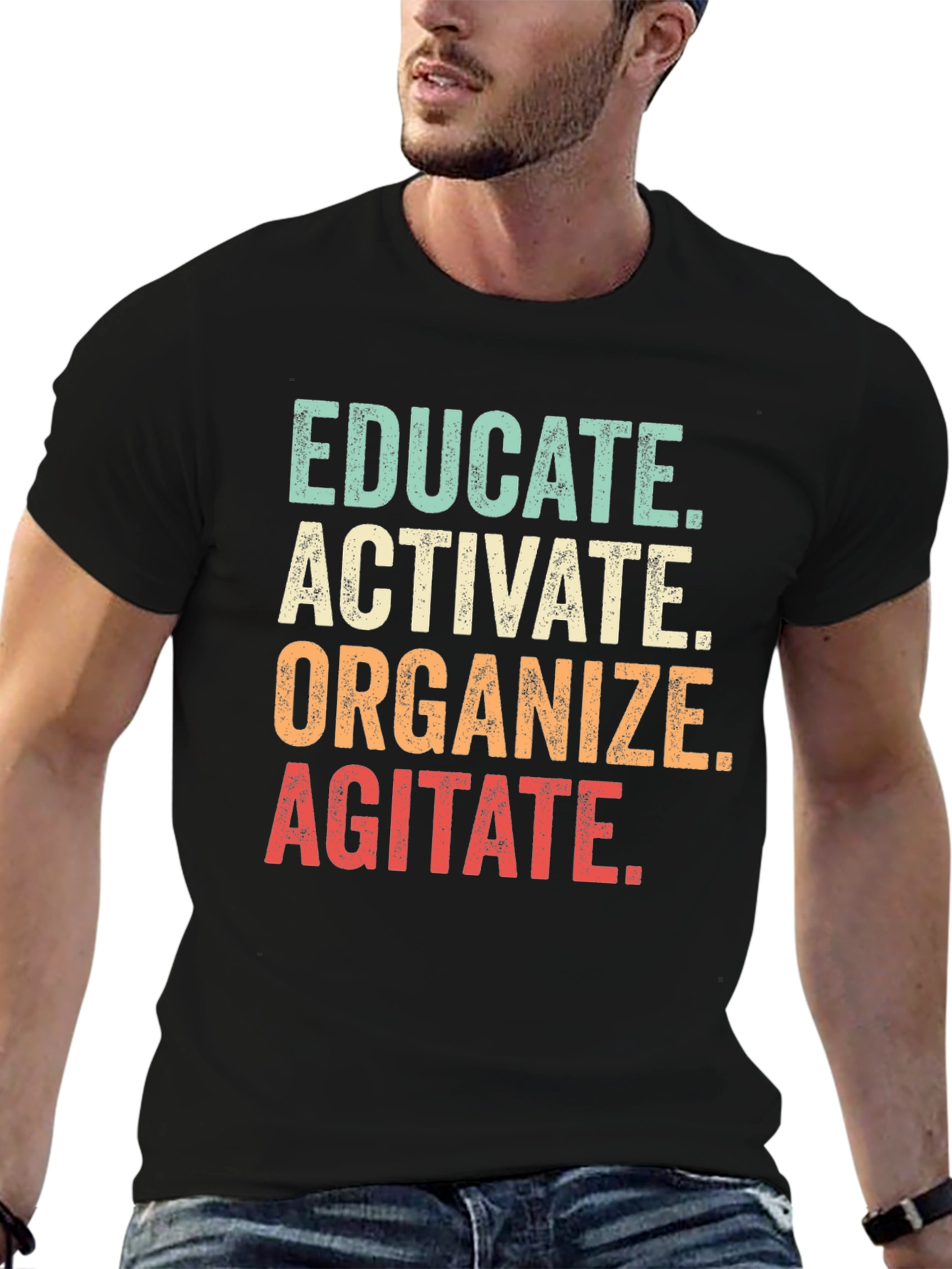 Educate Activate Organize Agitate Graphic Tee