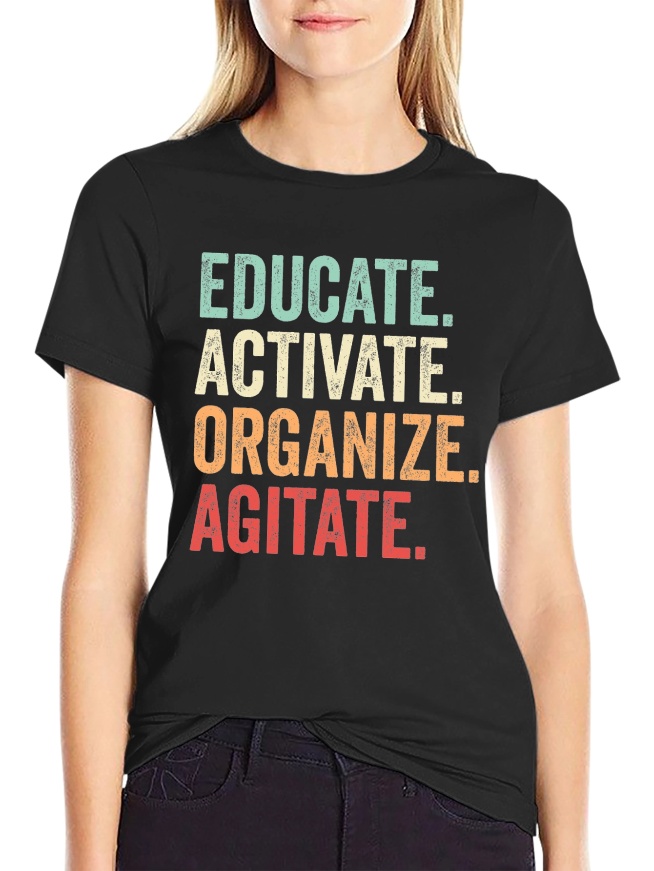 Educate Activate Organize Agitate Graphic Tee