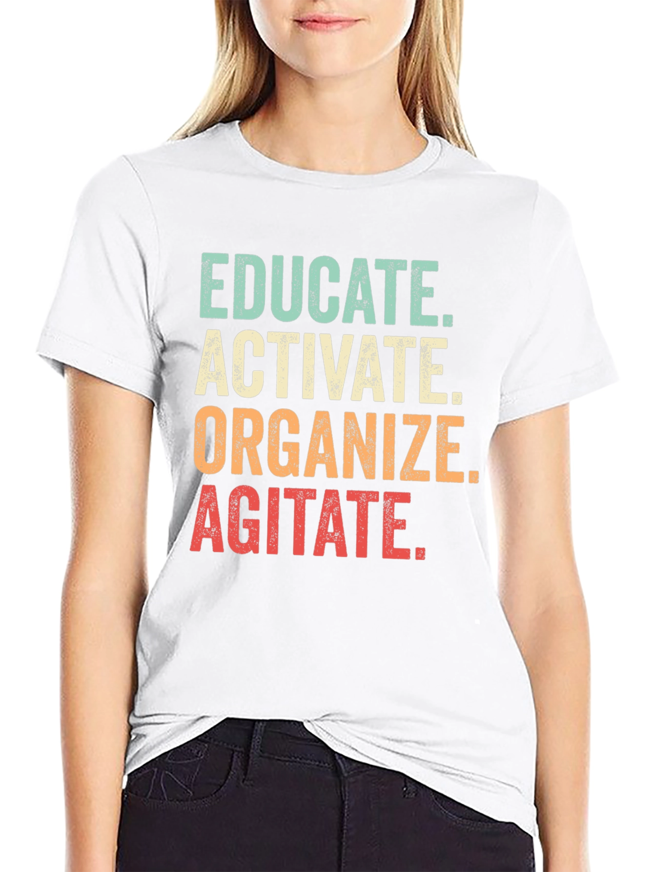 Educate Activate Organize Agitate Graphic Tee
