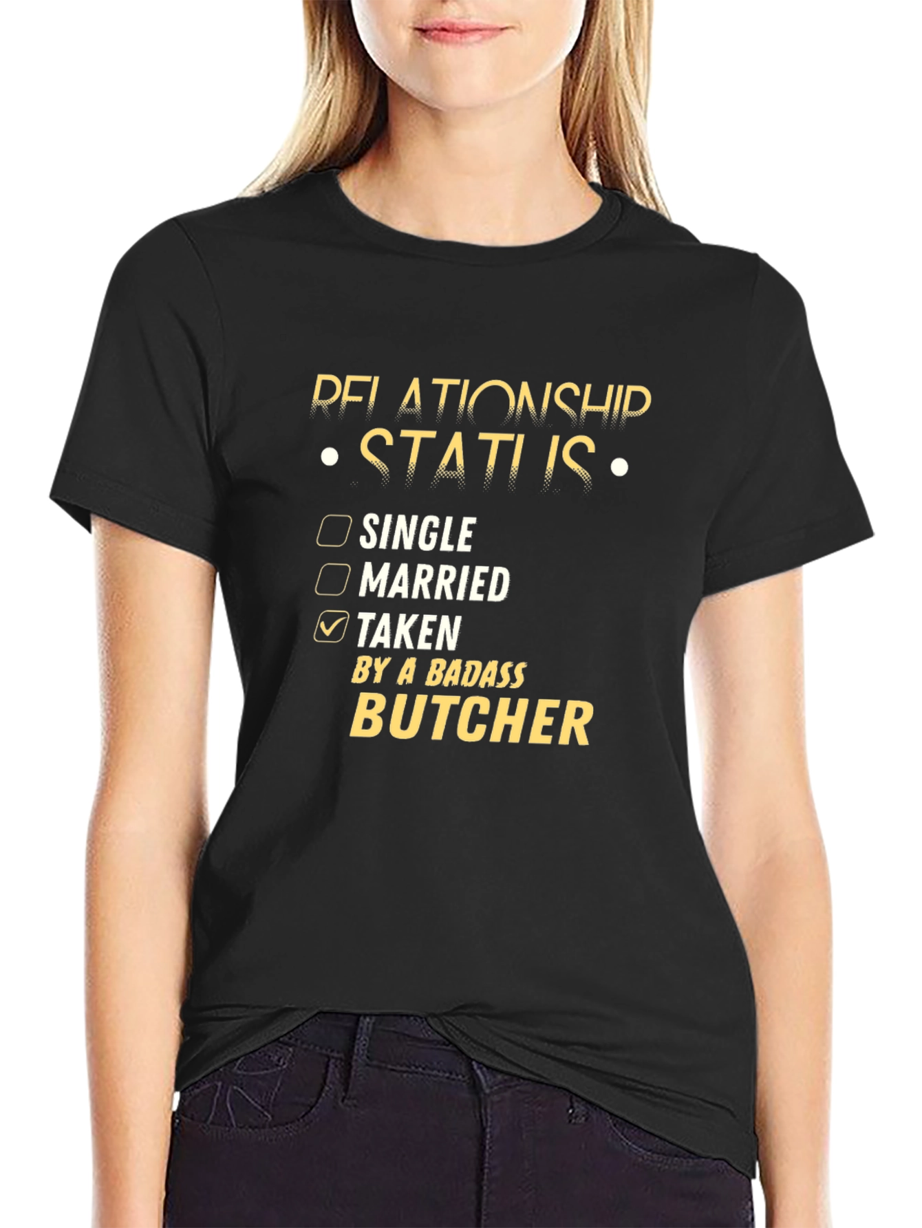 Taken By a Badass Butcher T-Shirt