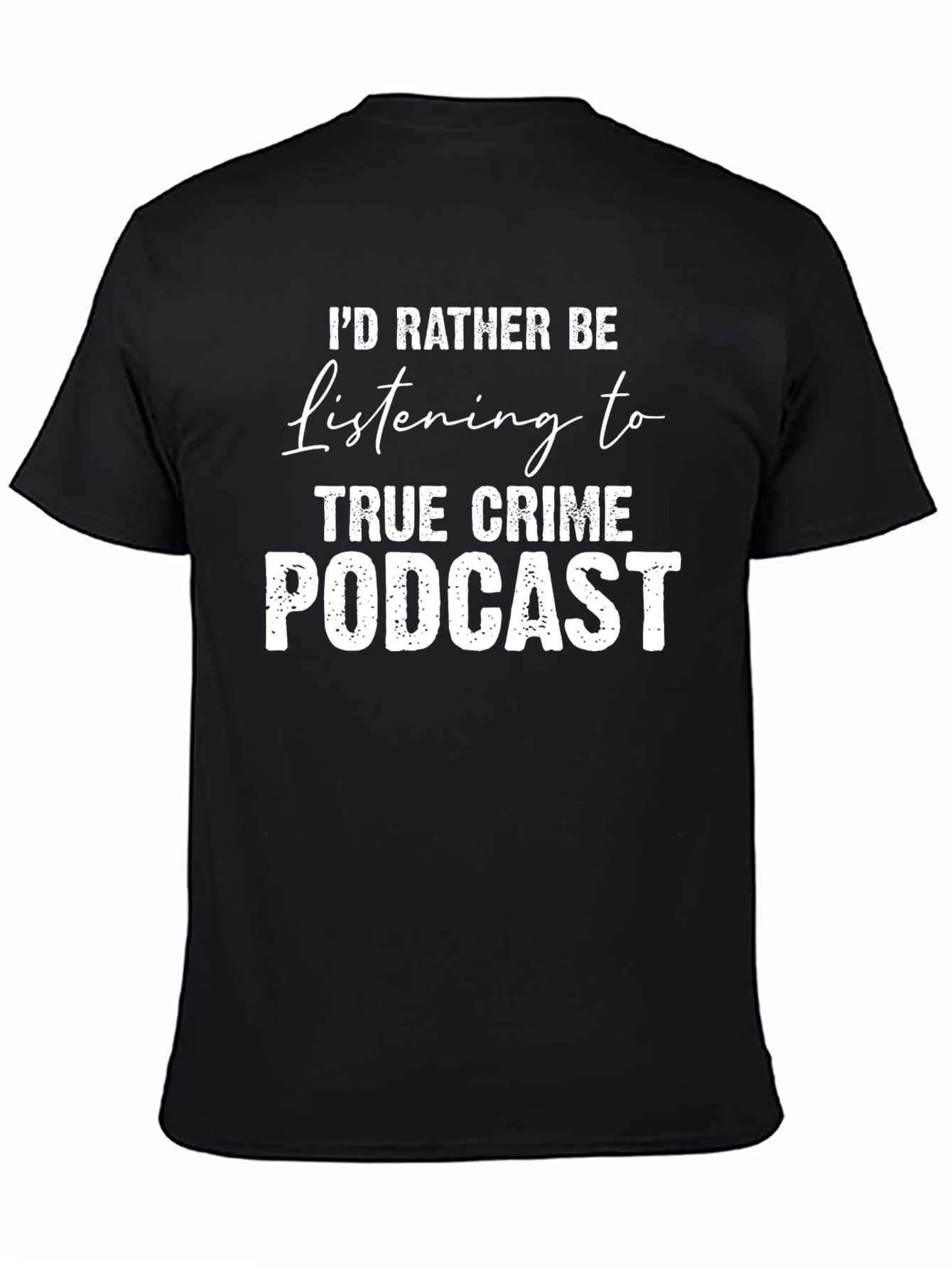 True Crime Podcast T-Shirt
