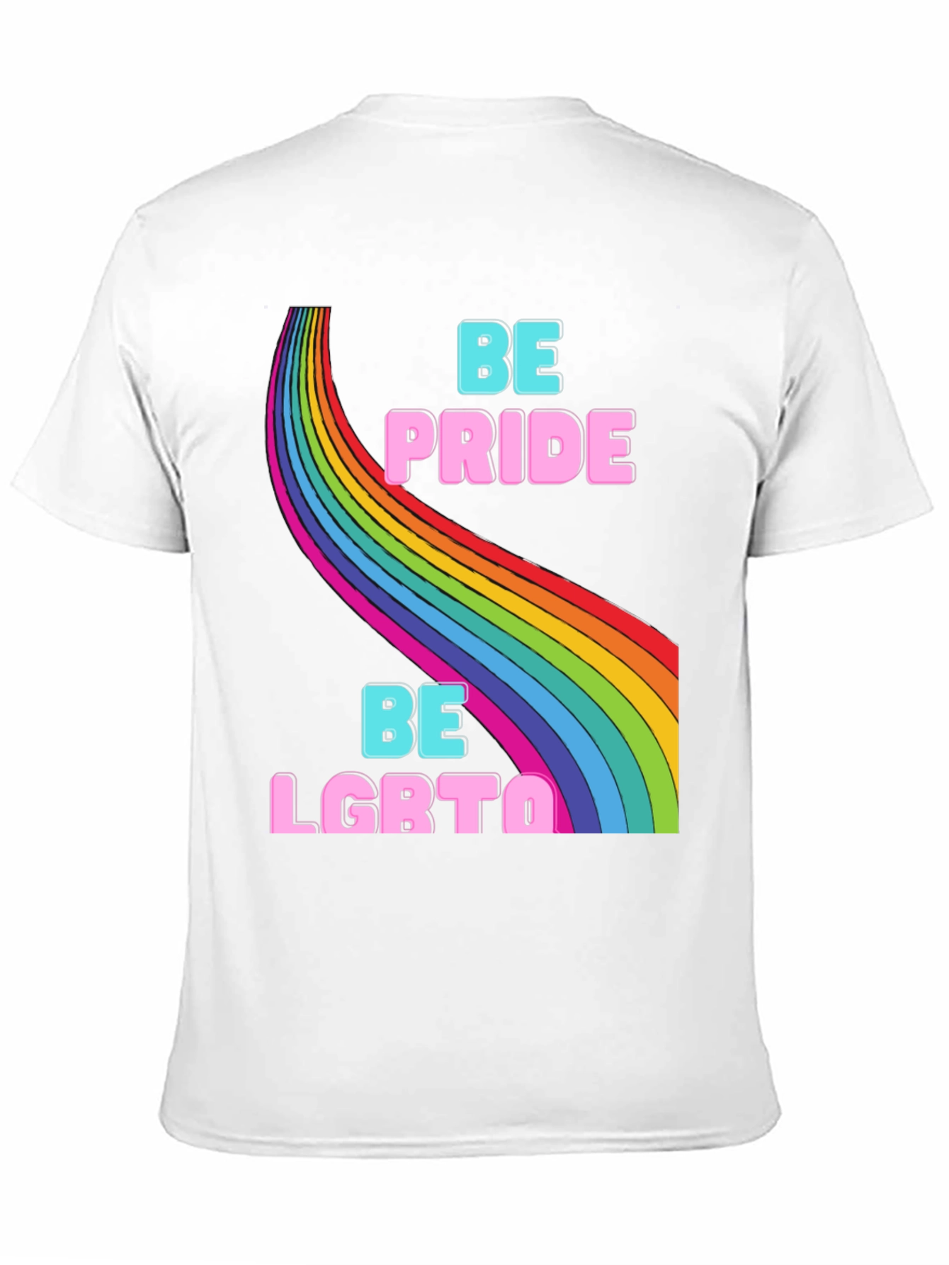 Be Pride LGBTQ Rainbow Graphic T-Shirt