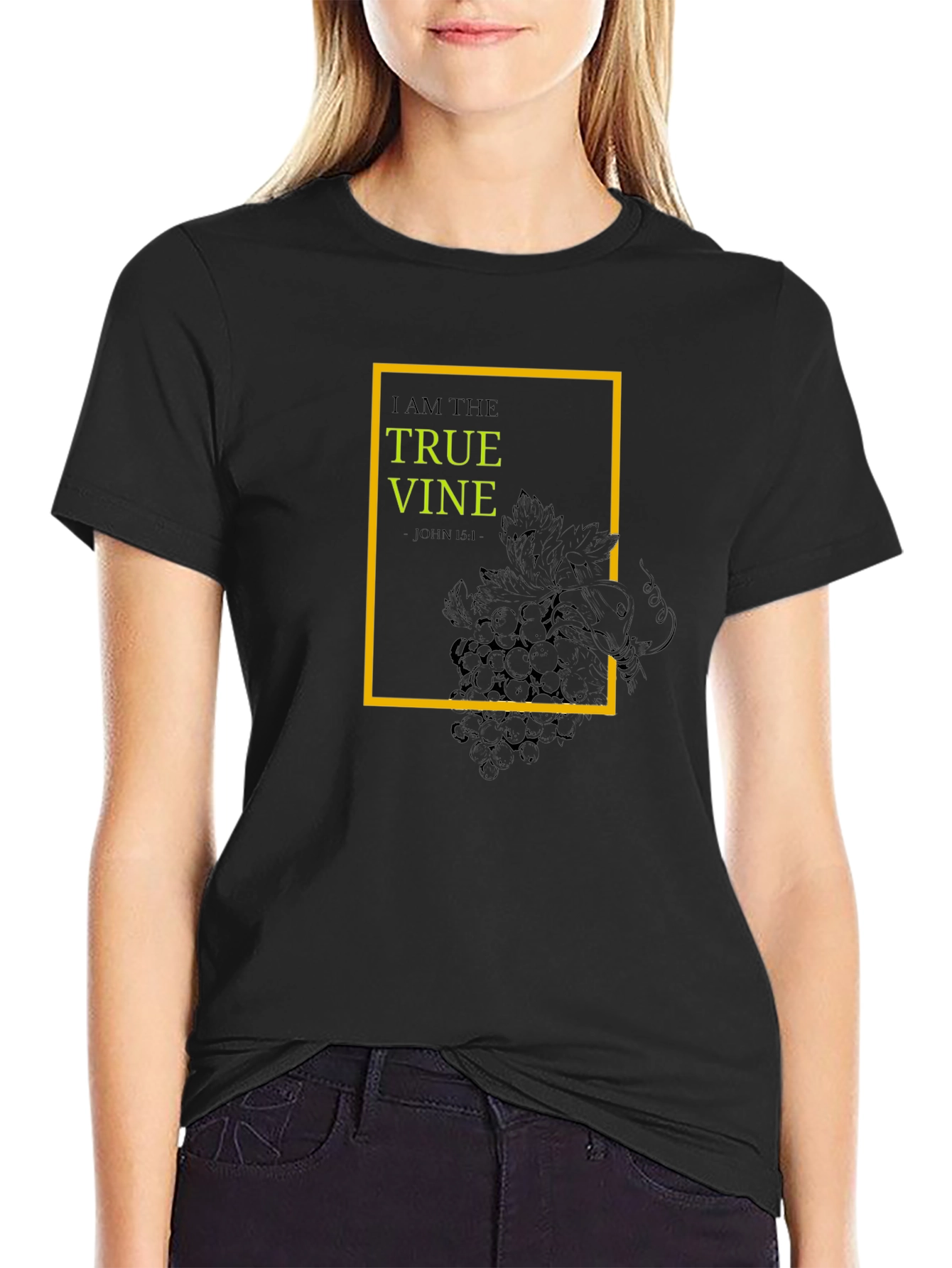 I Am the True Vine T-Shirt