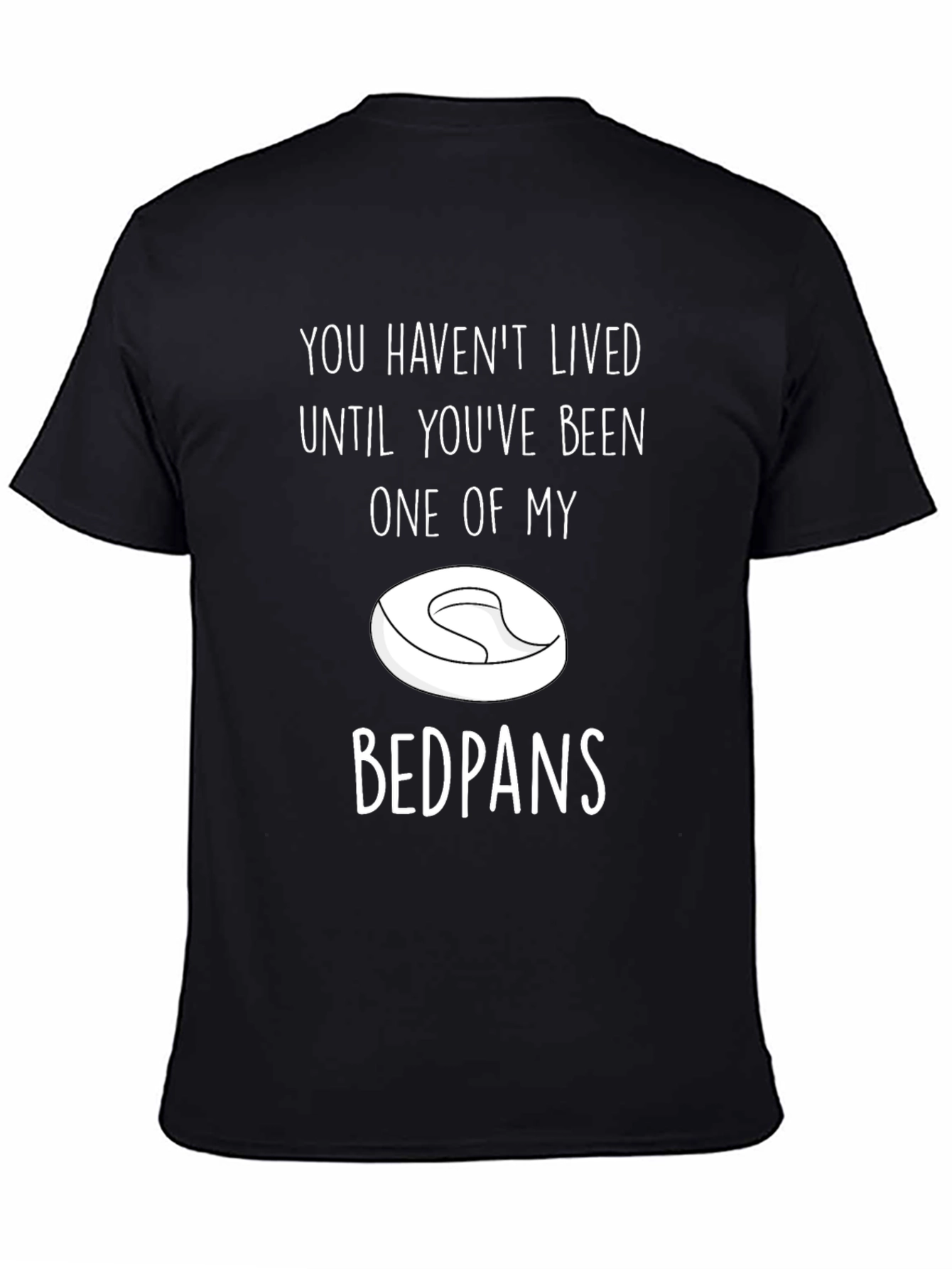 Funny Bedpans Graphic T-Shirt
