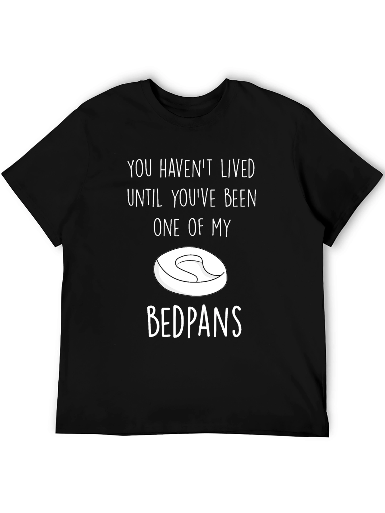 Funny Bedpans Graphic T-Shirt