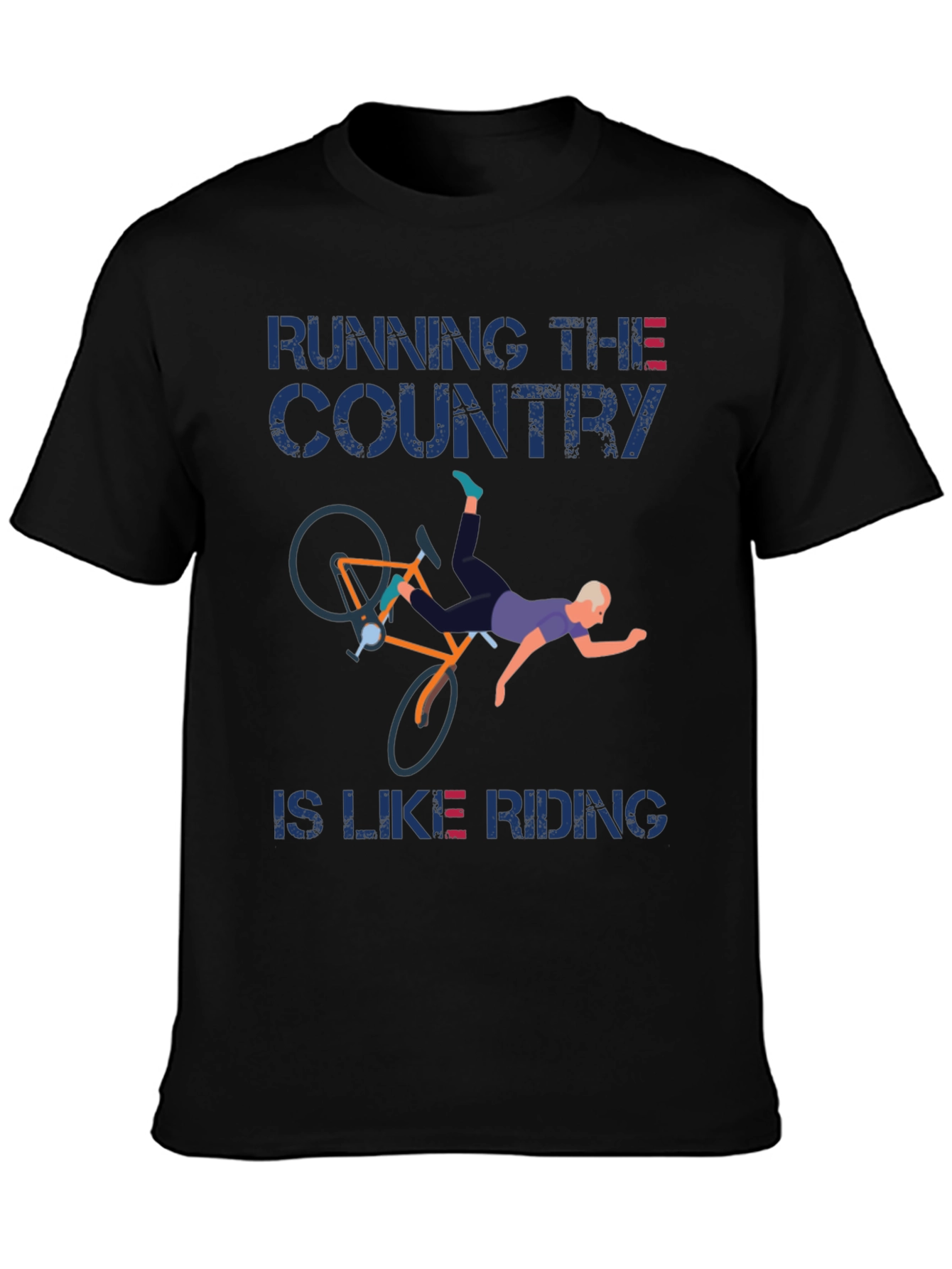Running the Country Like Riding T-Shirt