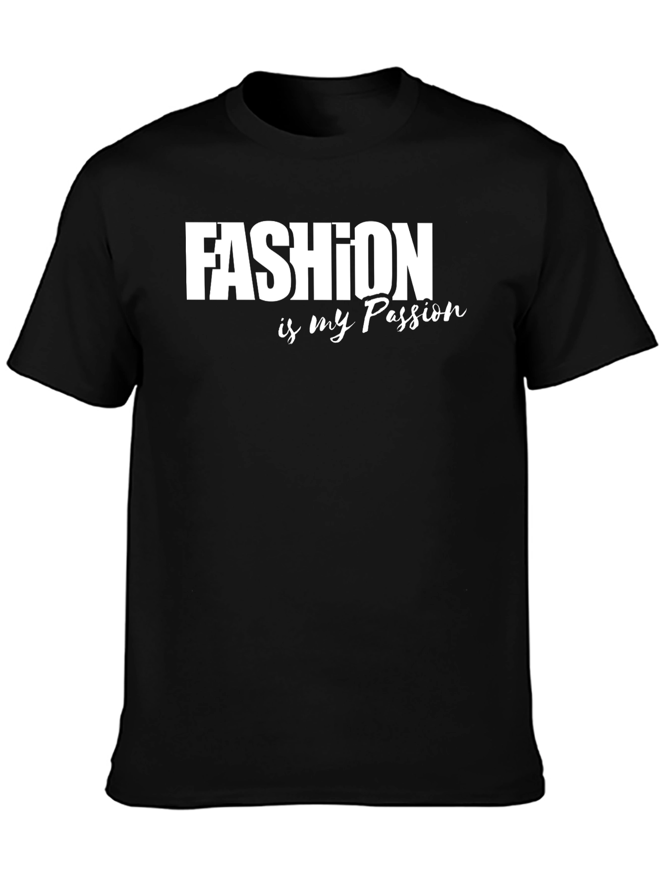 Fashion is my Passion Graphic Tee - Black