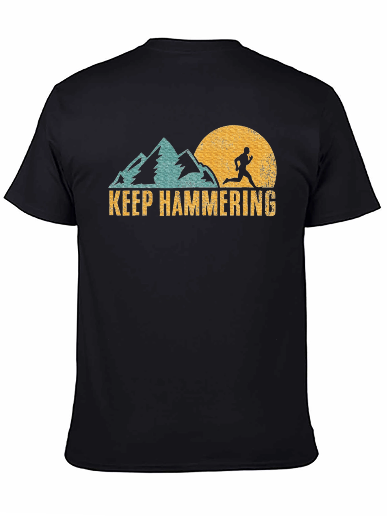 Keep Hammering Graphic Tee - Run the Mountains