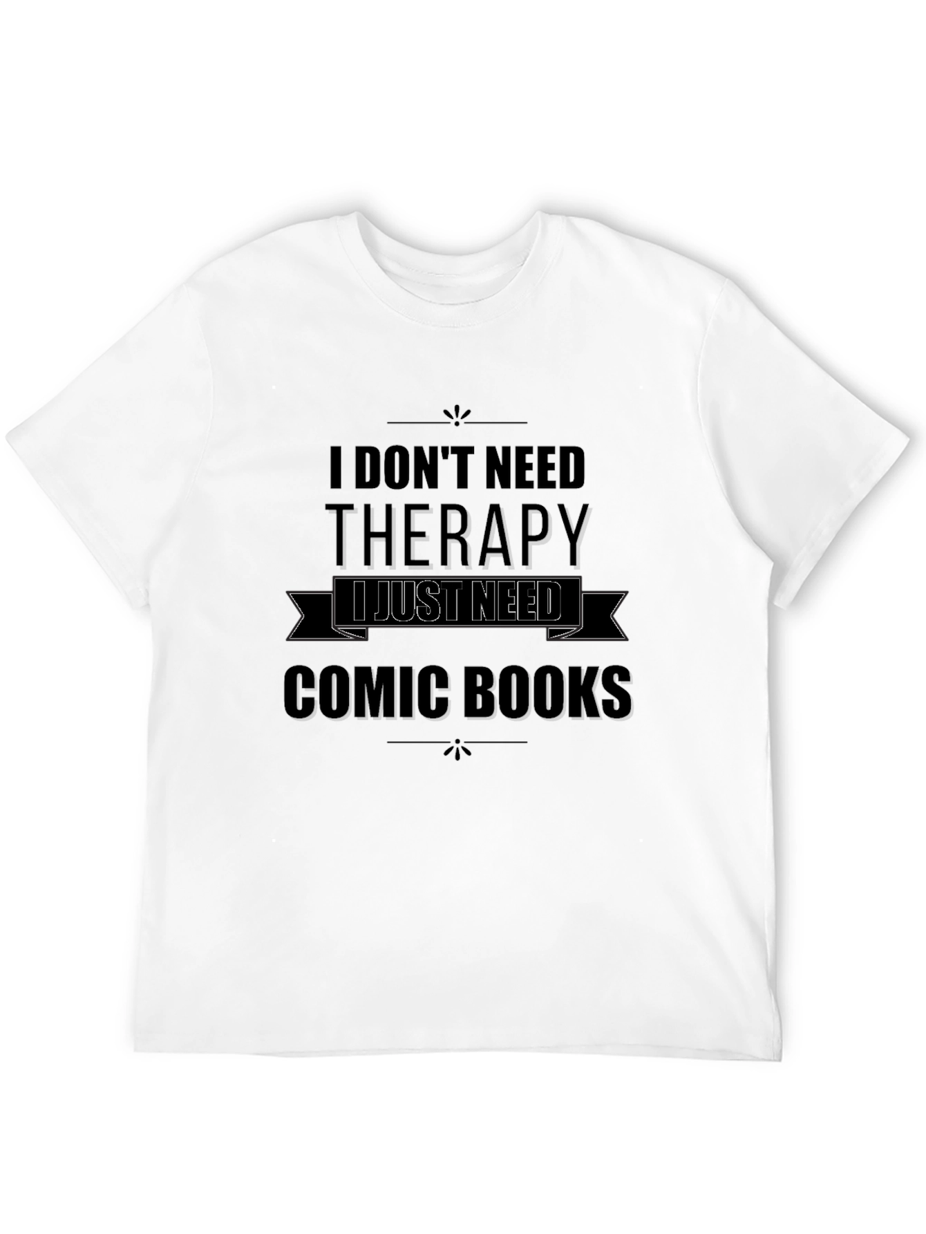 Comic Books Therapy T-Shirt