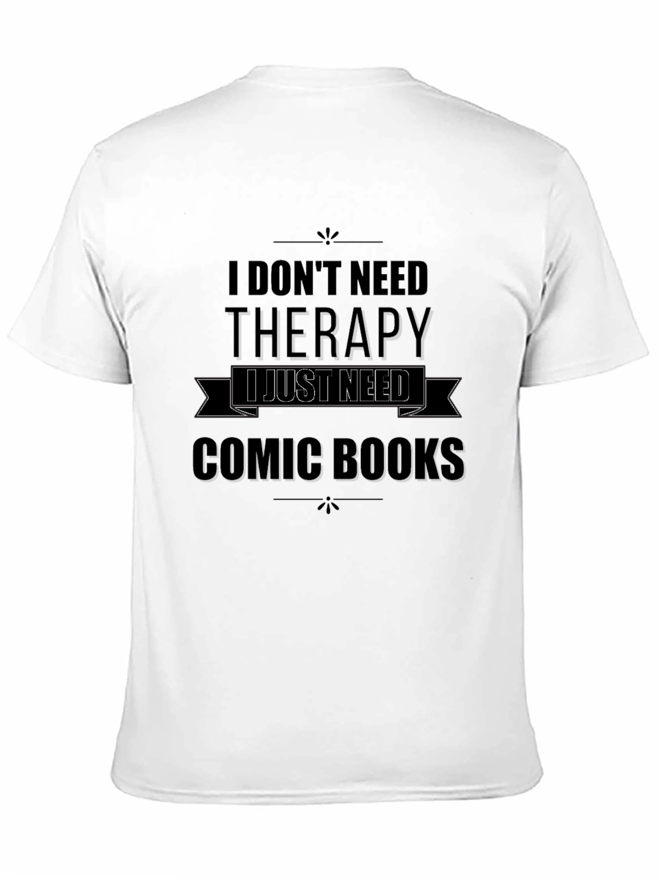 Comic Books Therapy T-Shirt