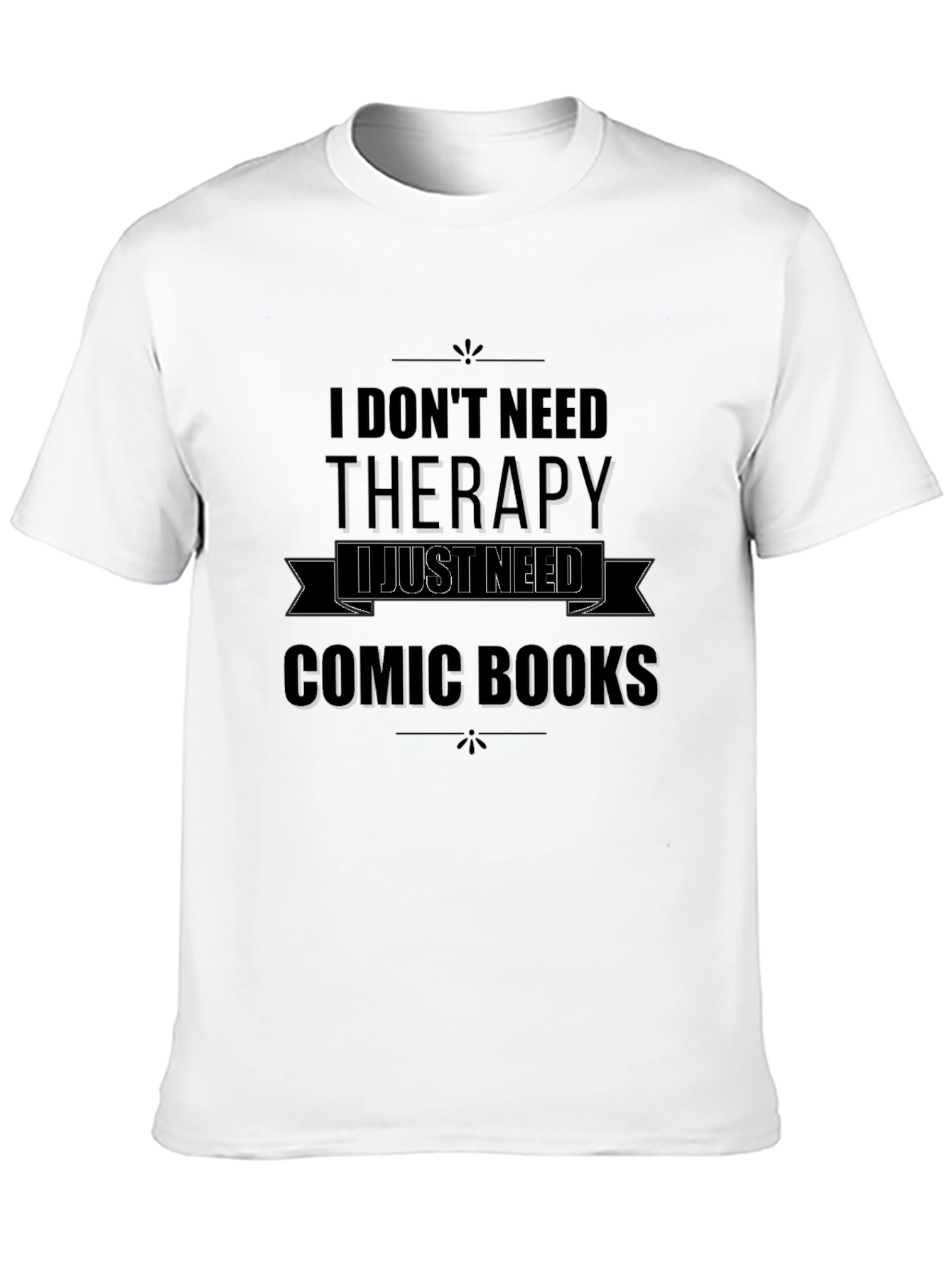 Comic Books Therapy T-Shirt
