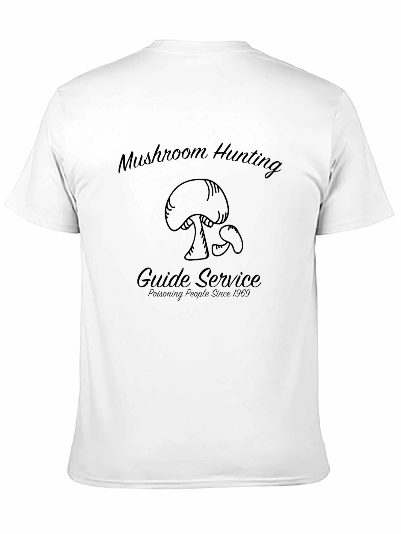 Mushroom Hunting Guide Service T-Shirt