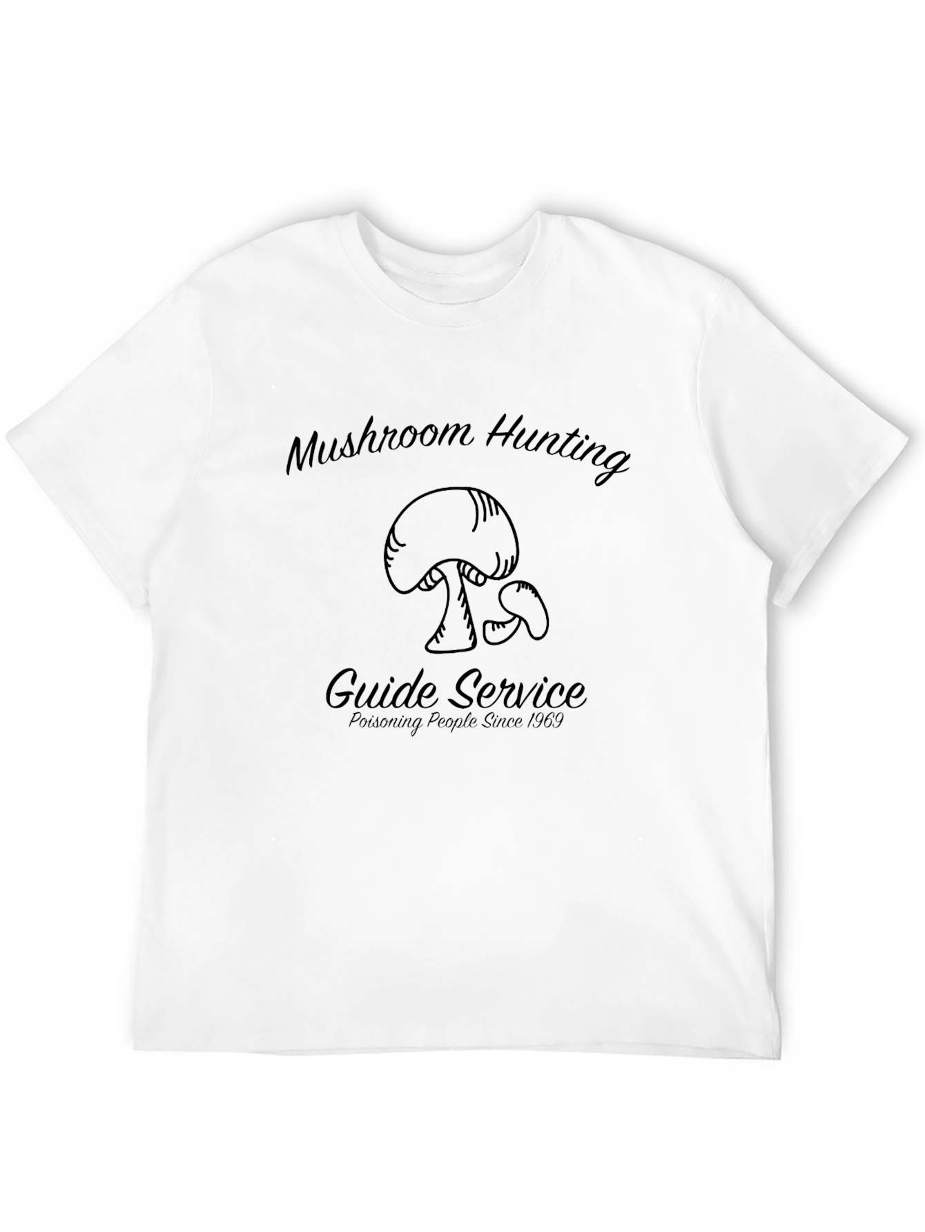 Mushroom Hunting Guide Service T-Shirt