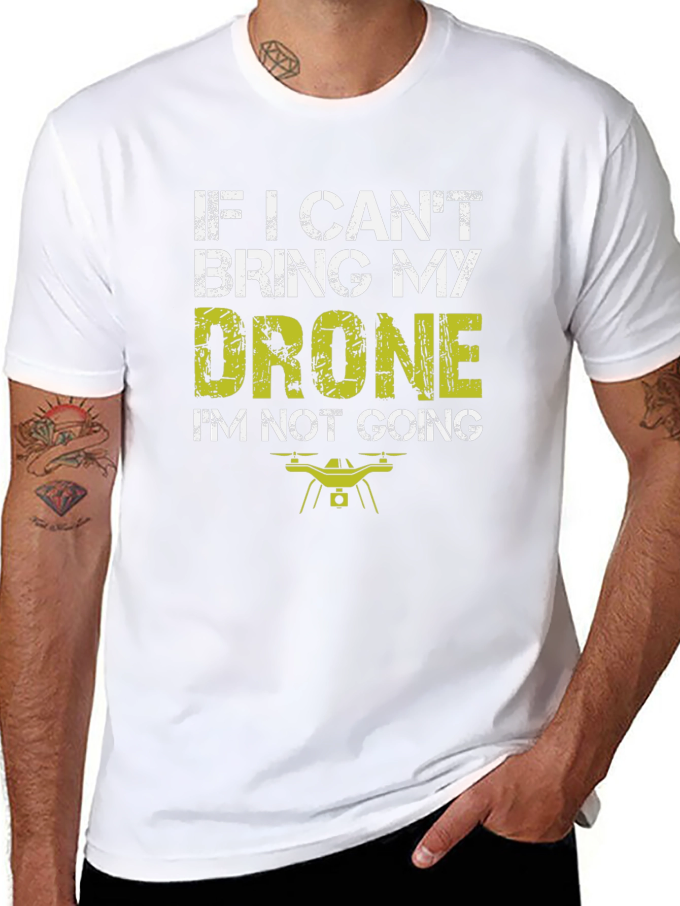 Drone Lovers T-Shirt: If I Cant Bring My Drone