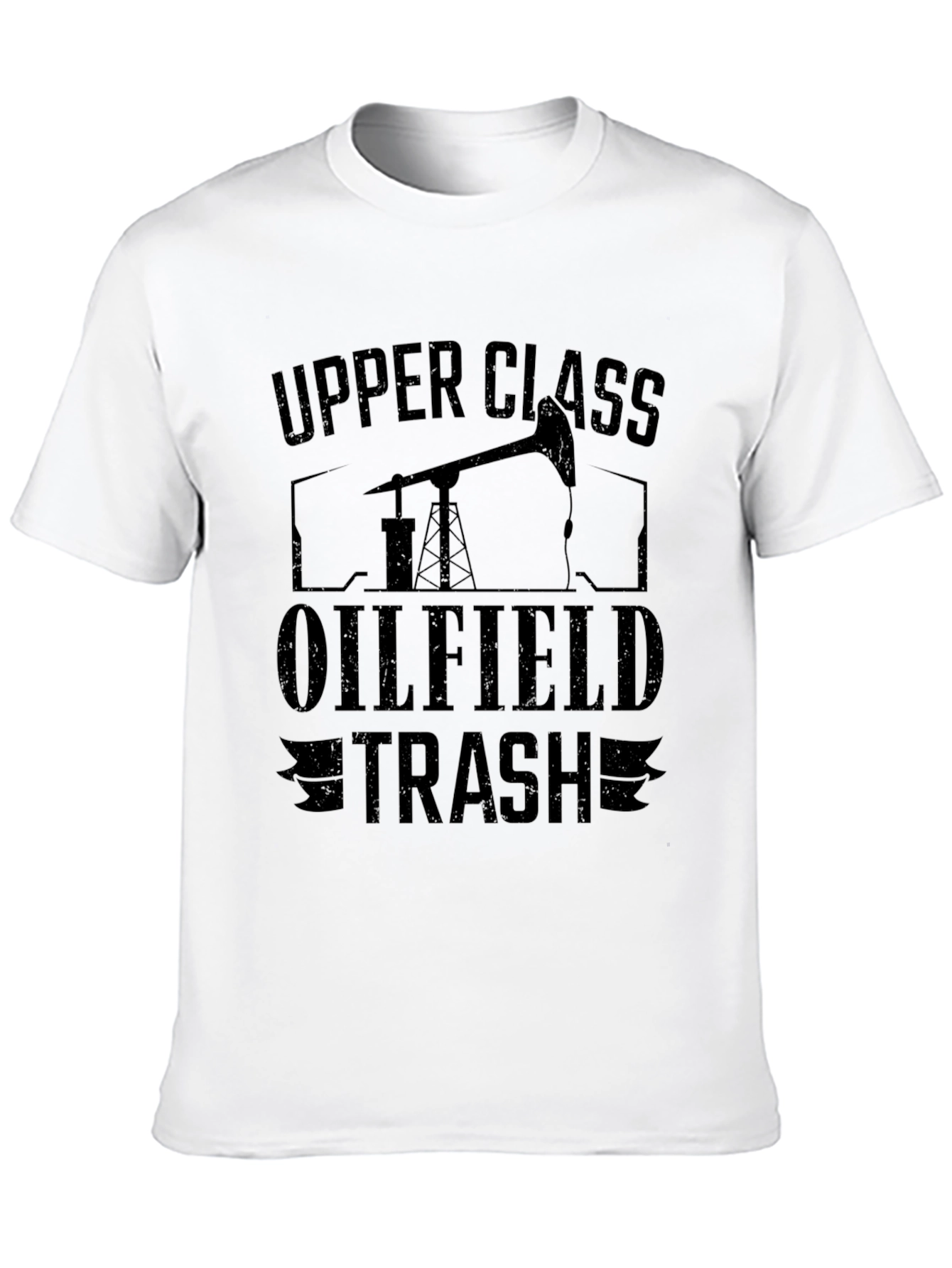 Upper Class Oilfield Trash Black Graphic T-Shirt