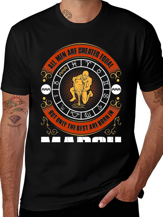 Best Men Born In March Zodiac T-Shirt