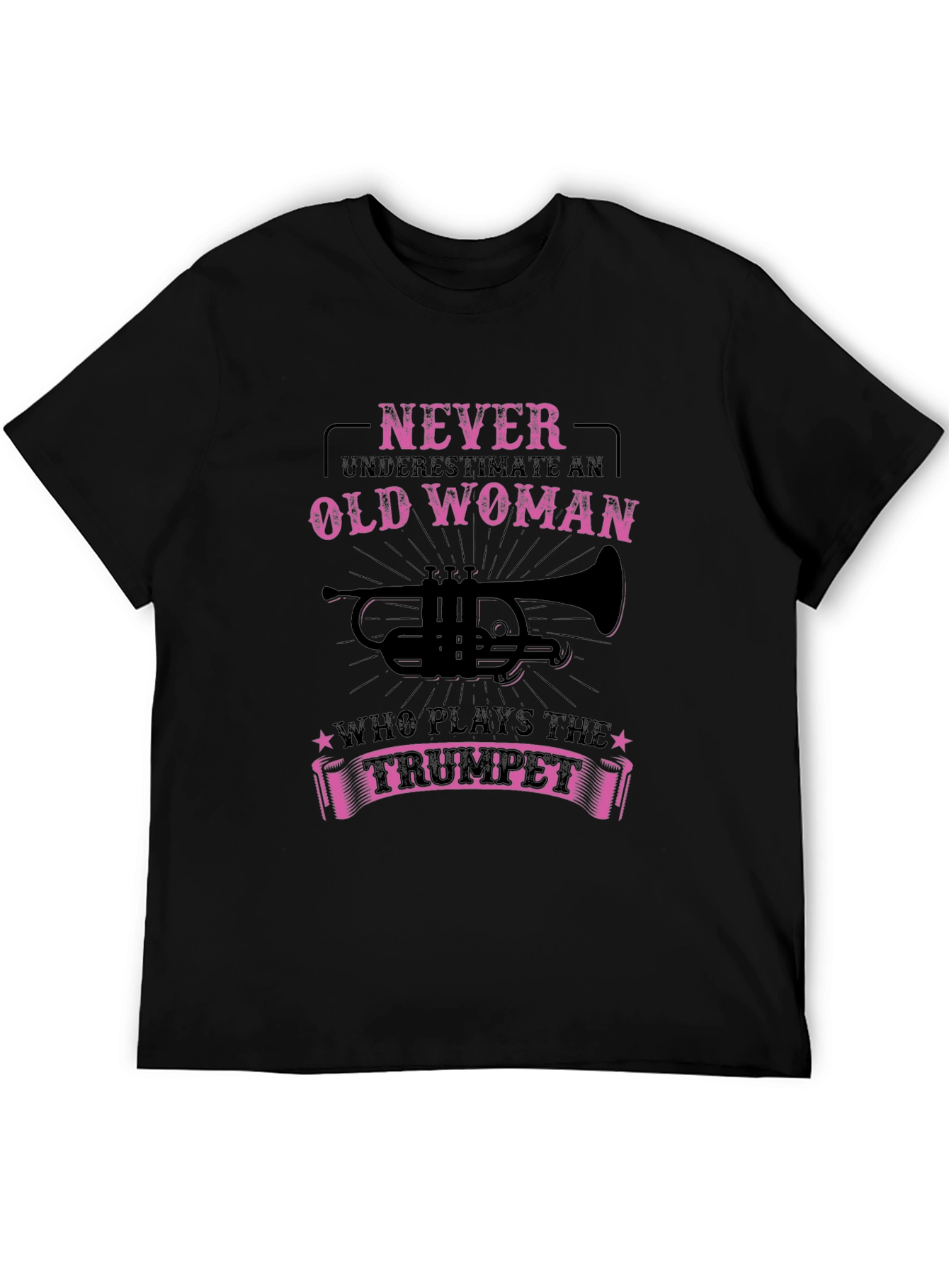 Never Underestimate Old Woman Trumpet T-Shirt