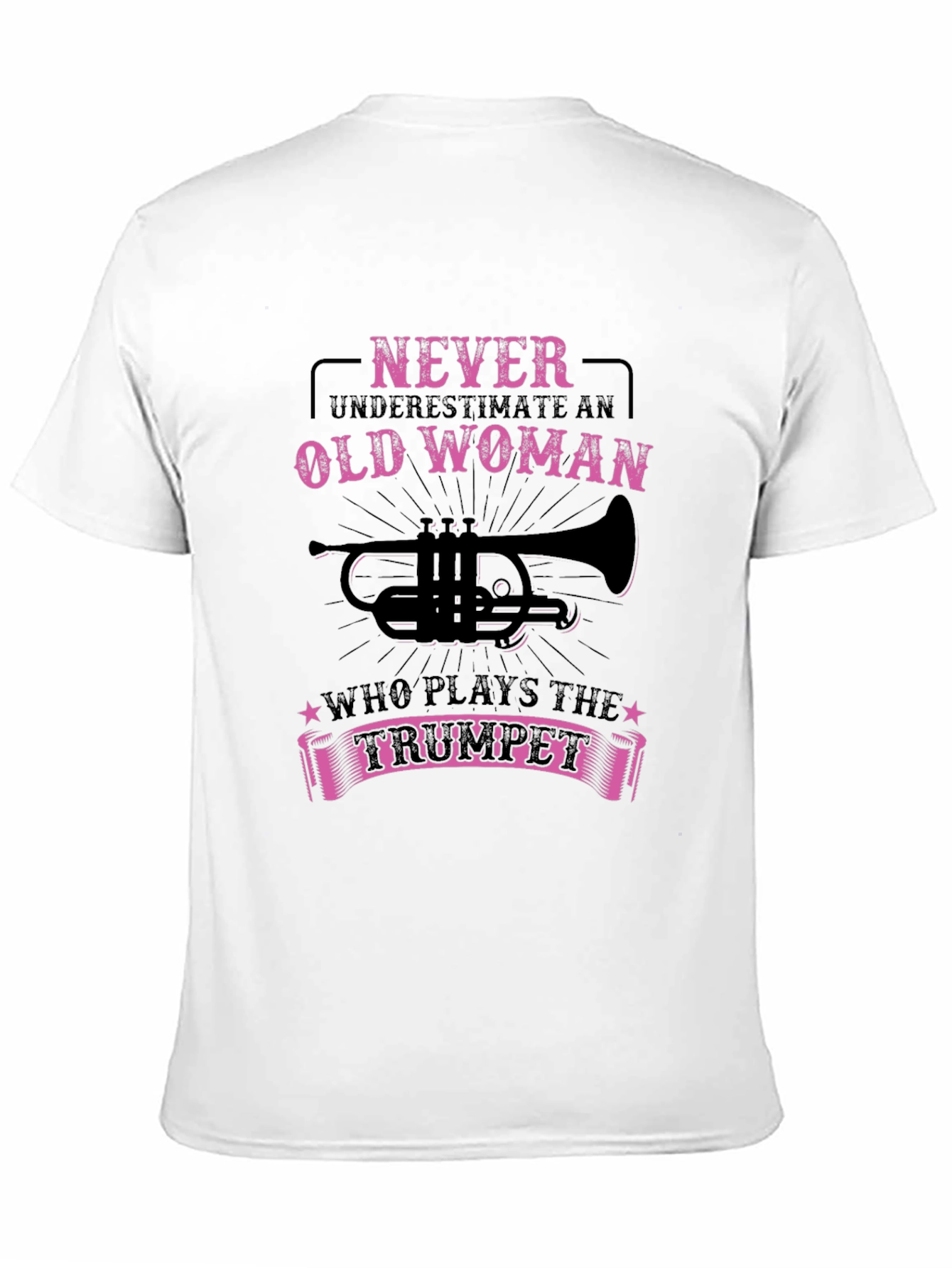 Never Underestimate Old Woman Trumpet T-Shirt