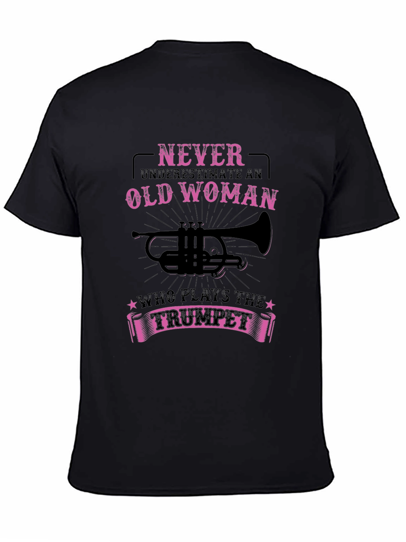 Never Underestimate Old Woman Trumpet T-Shirt