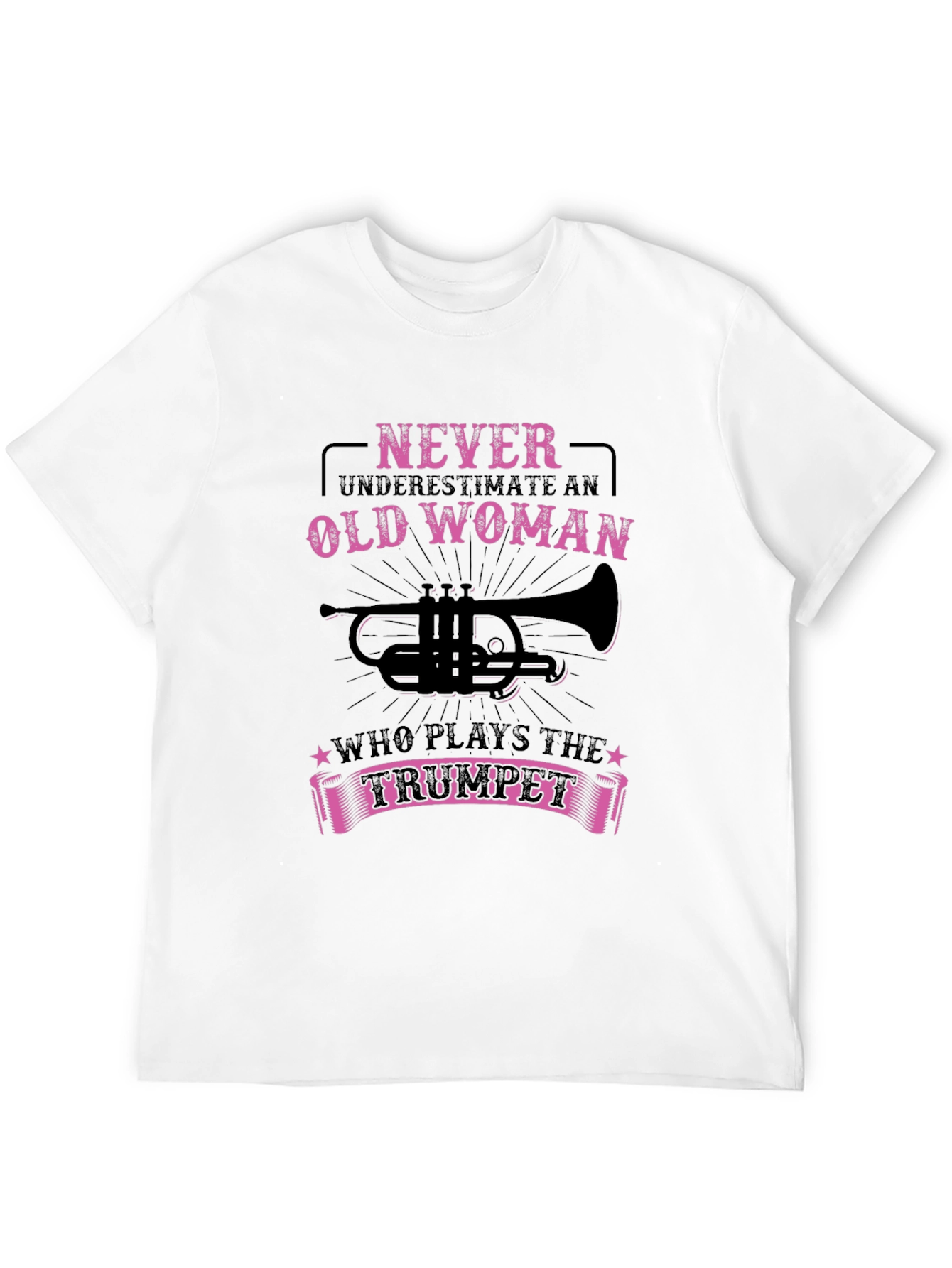 Never Underestimate Old Woman Trumpet T-Shirt