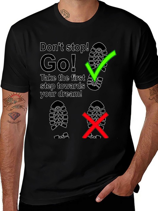 Dont Stop Go! Graphic Tee