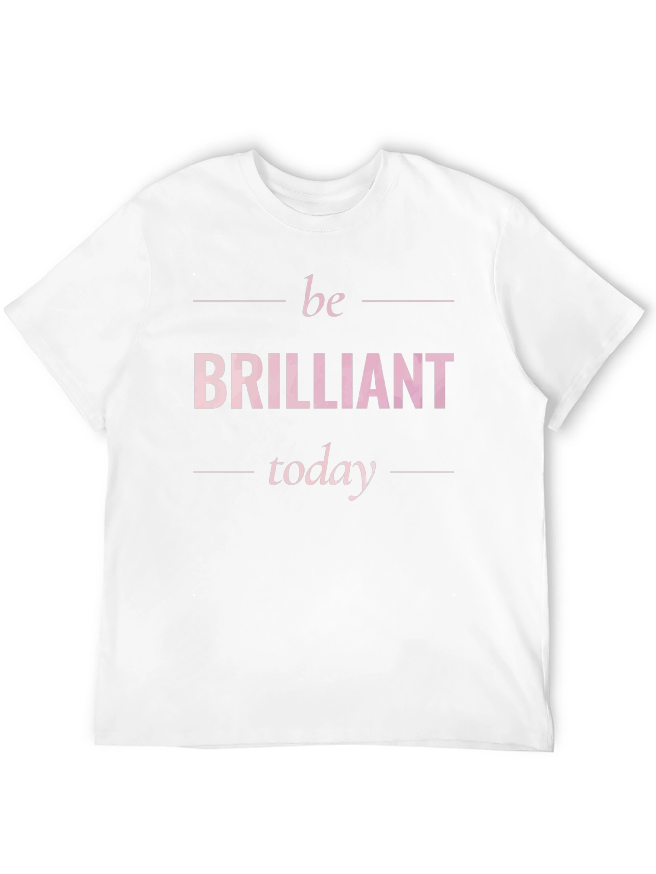 Be Brilliant Today Graphic Tee - Black T-Shirt