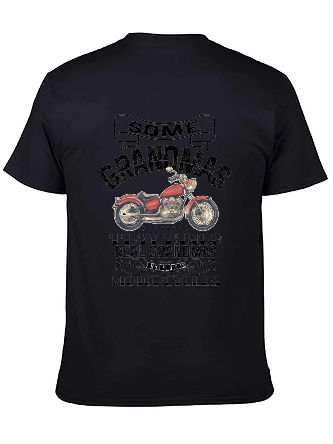 Some Grandmas Ride Motorcycles T-Shirt