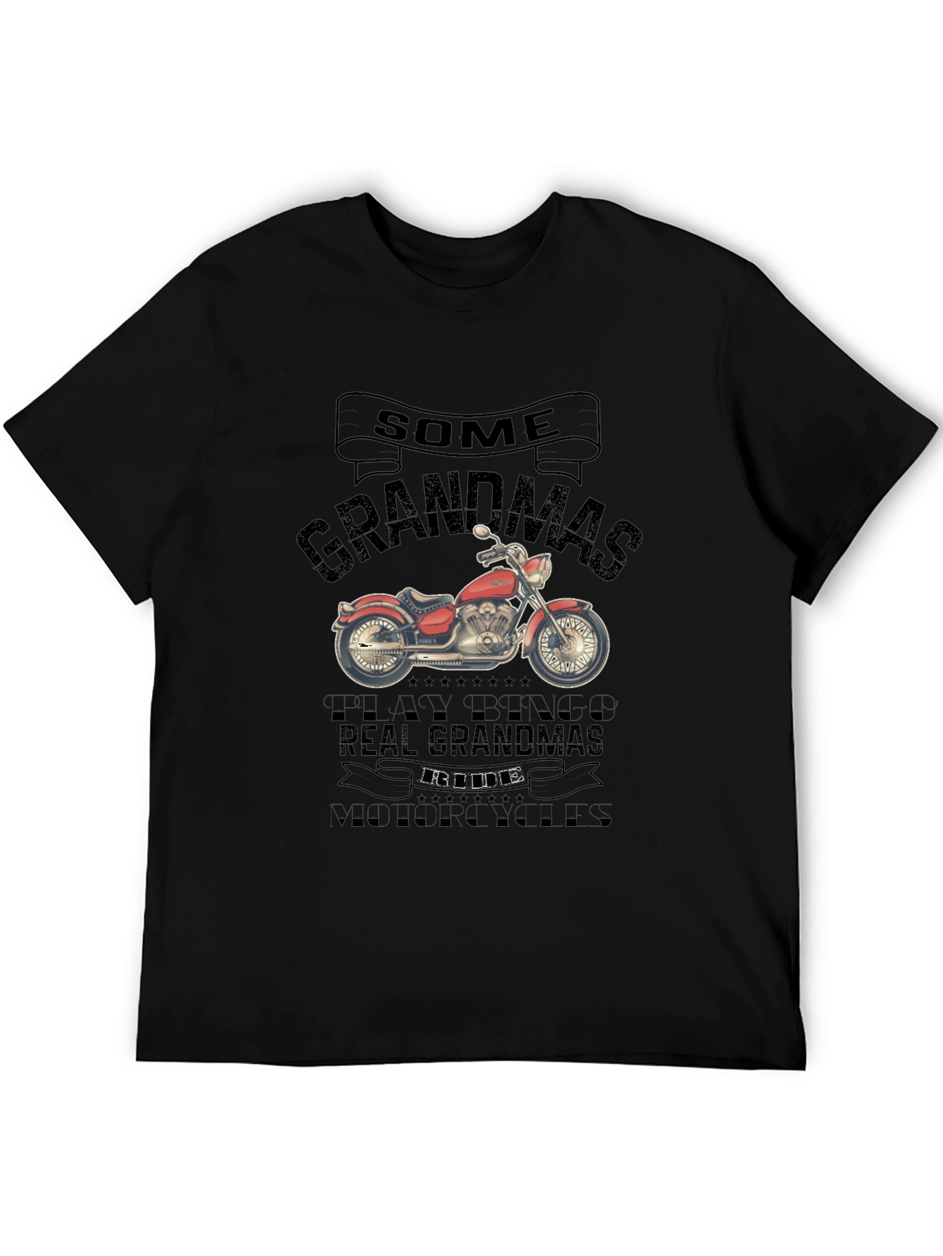 Some Grandmas Ride Motorcycles T-Shirt