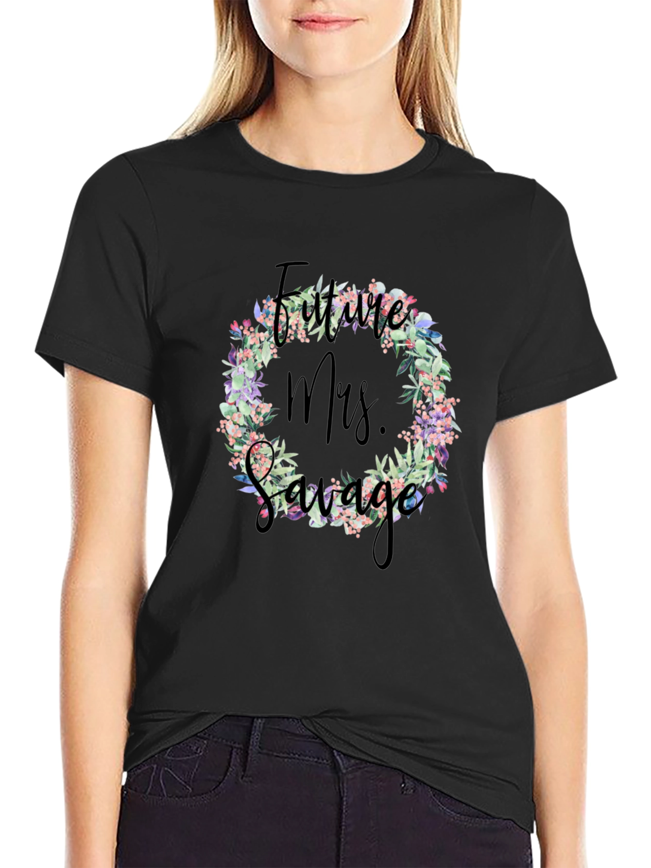 Future Mrs. Savage T-Shirt Floral Wreath Design