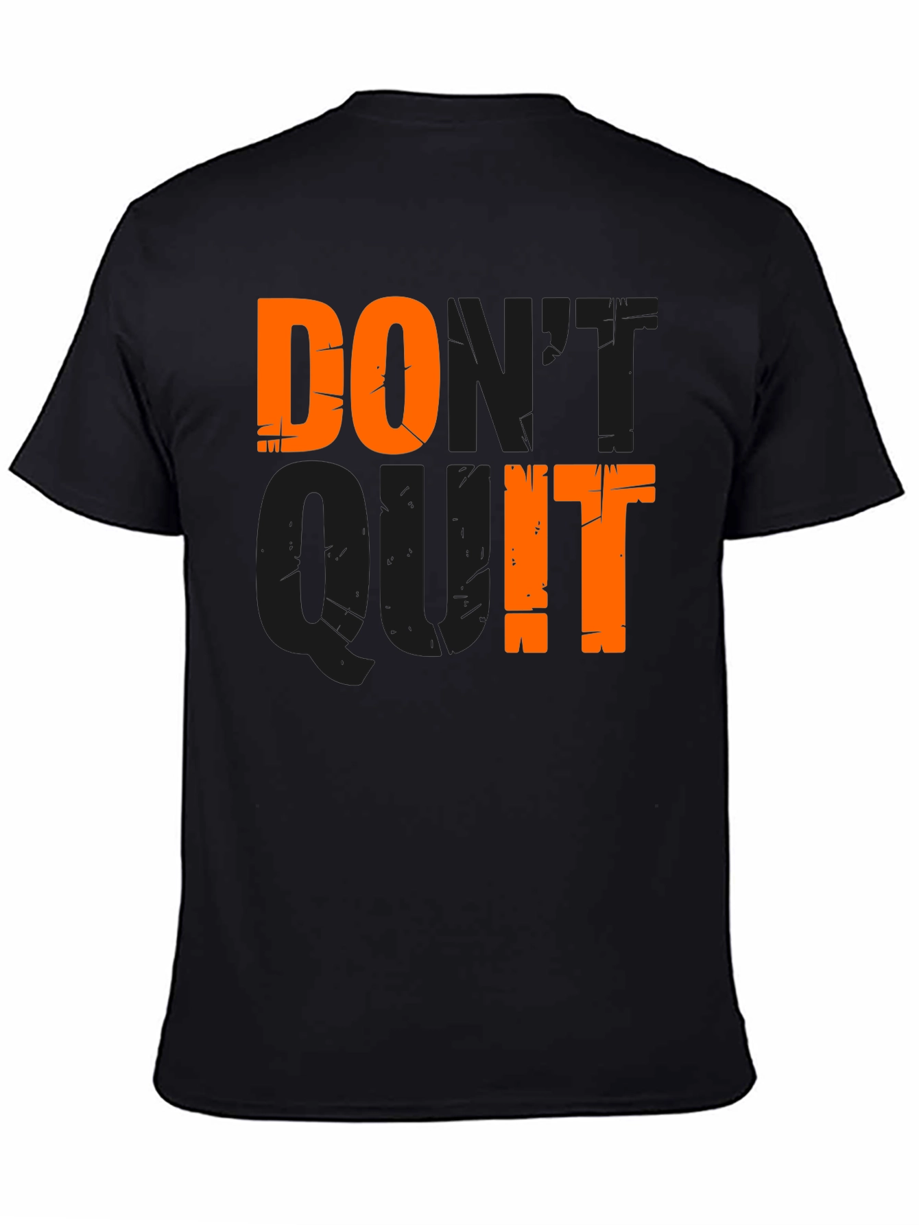 Dont Quit - Motivational Graphic T-Shirt