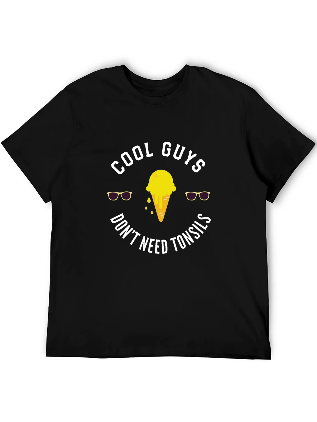 Cool Guys Dont Need Tonsils Graphic T-Shirt