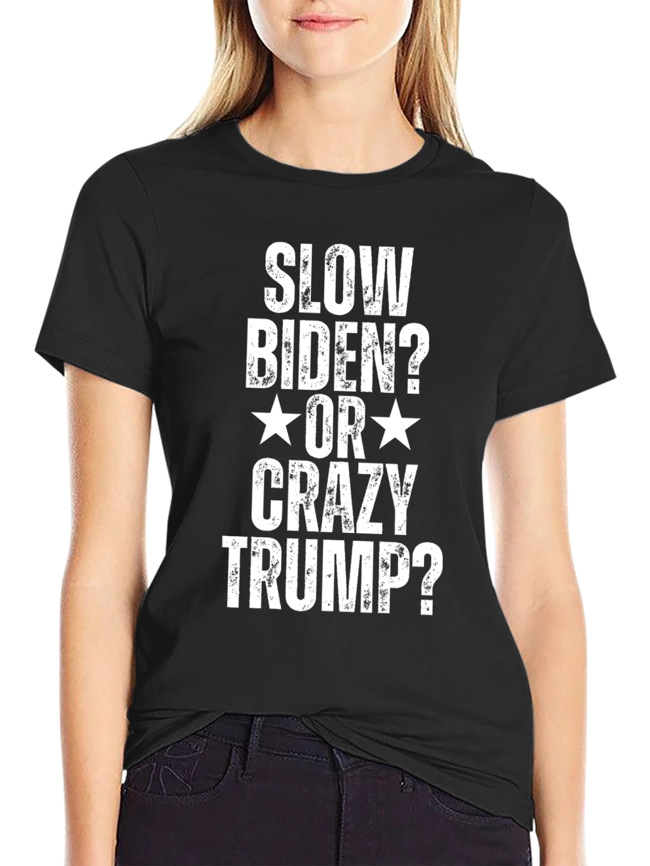 Slow Biden or Crazy Trump T-Shirt