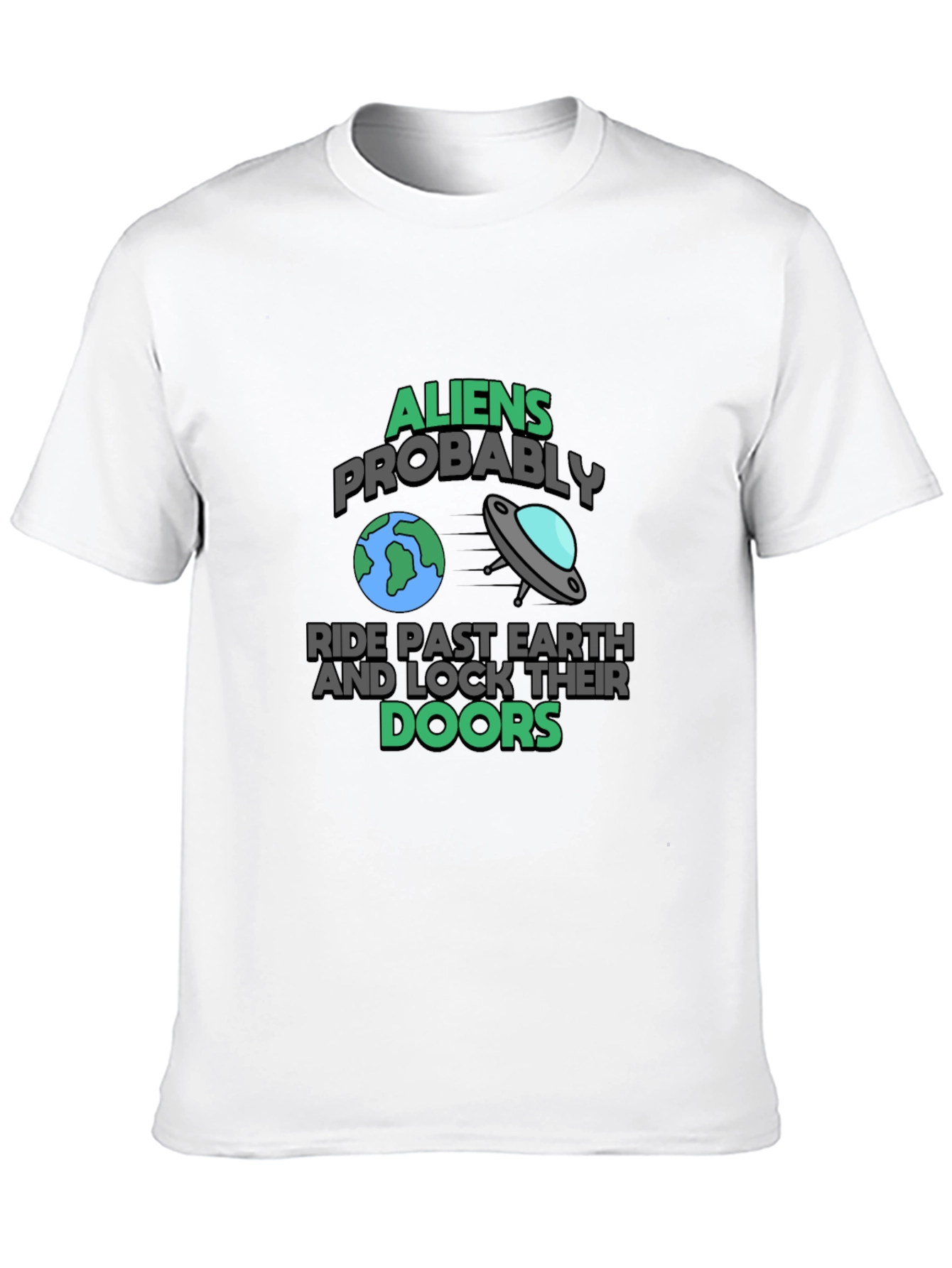 Aliens Probably Ride Past Earth Black Graphic T-Shirt
