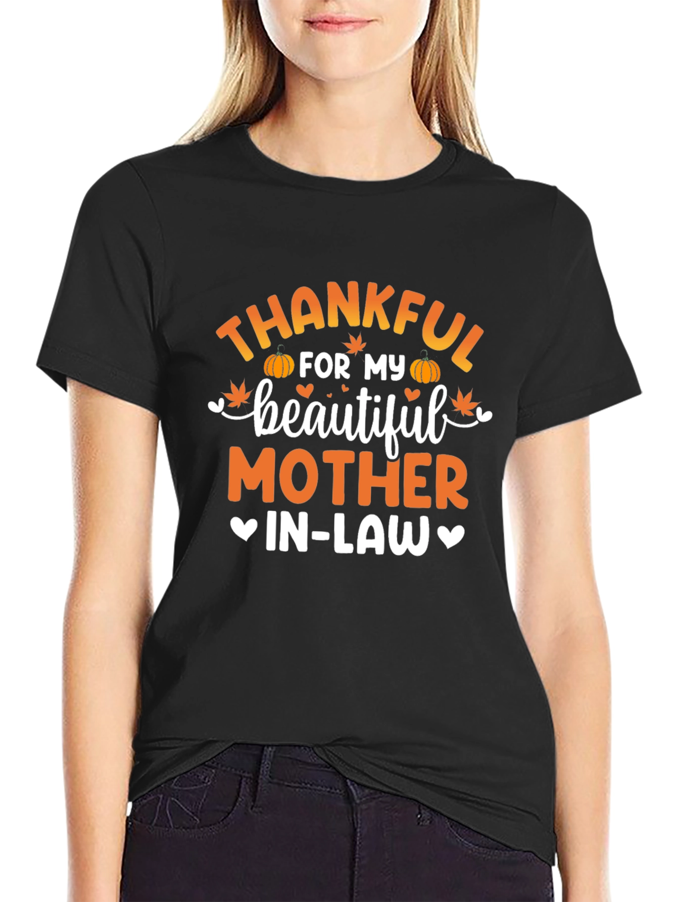 Thankful For My Beautiful Mother In-Law T-Shirt
