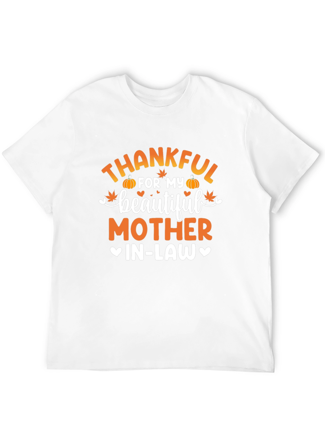Thankful For My Beautiful Mother In-Law T-Shirt