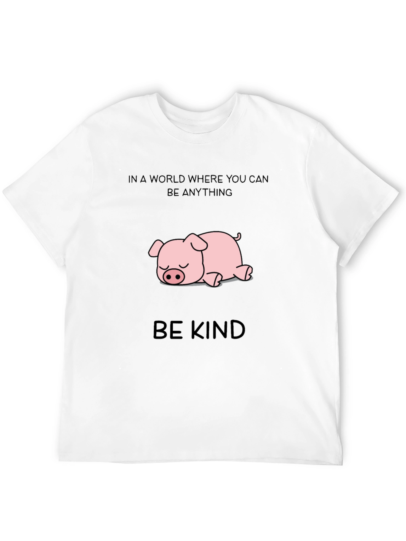 Be Kind Pig T-Shirt - Unisex Cotton Tee