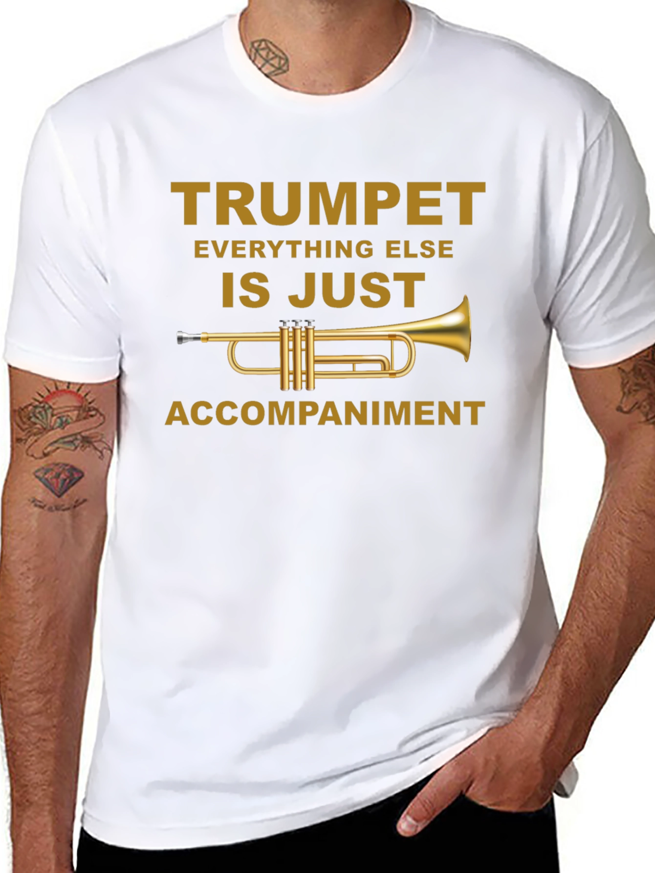 Trumpet is Just Accompaniment T-Shirt