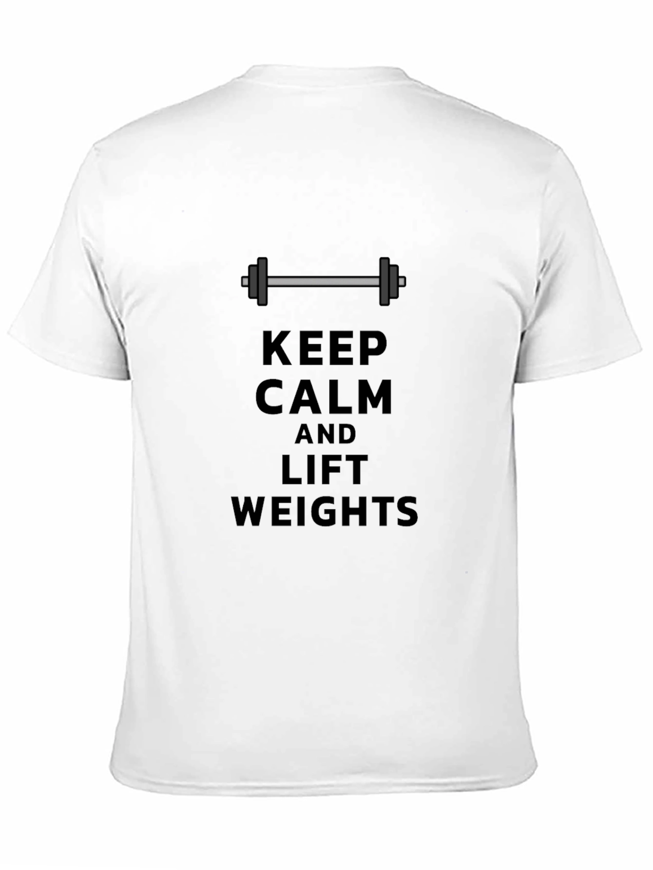 Keep Calm and Lift Weights T-Shirt