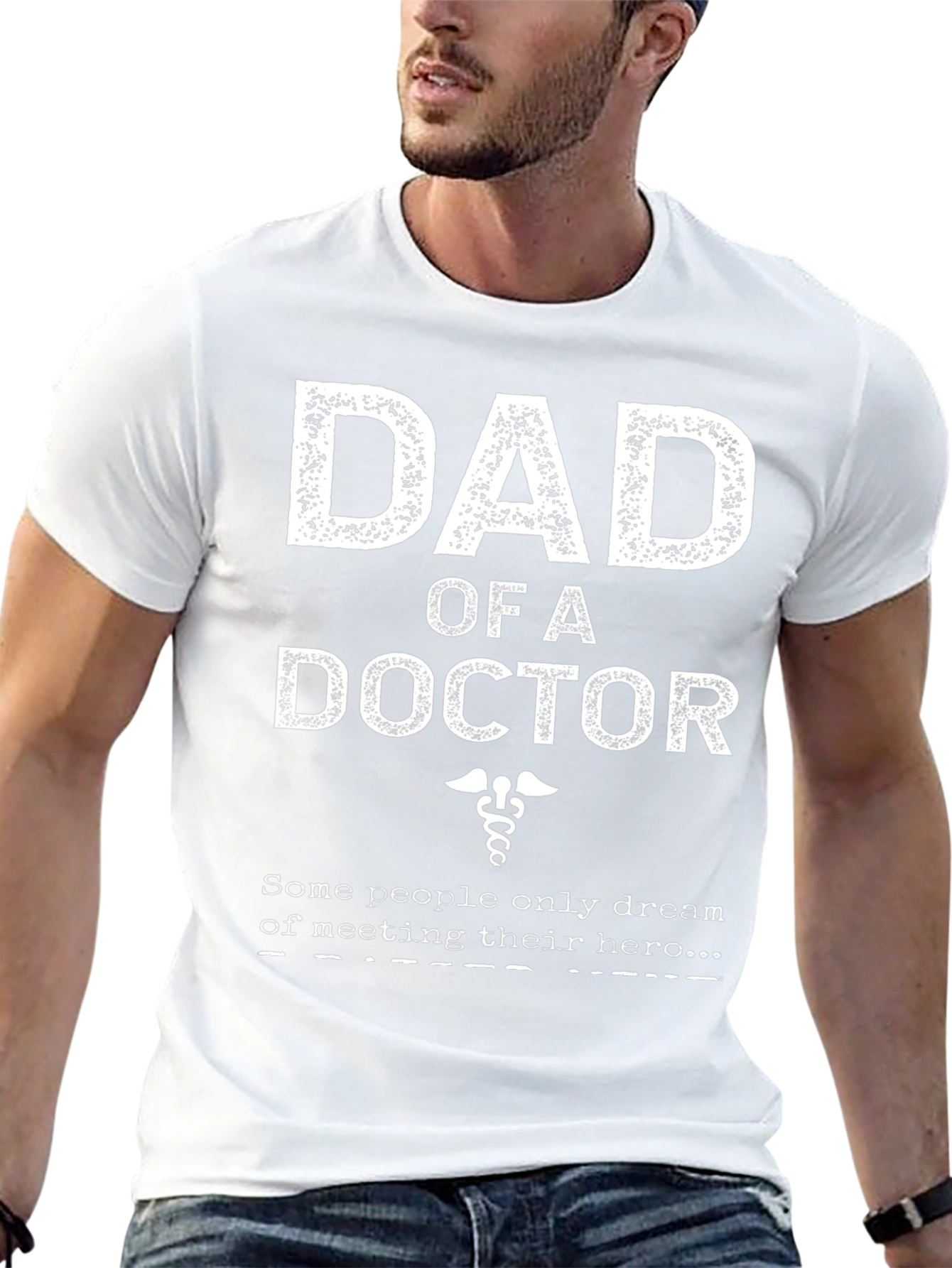 Dad of a Doctor T-Shirt - Hero Gift