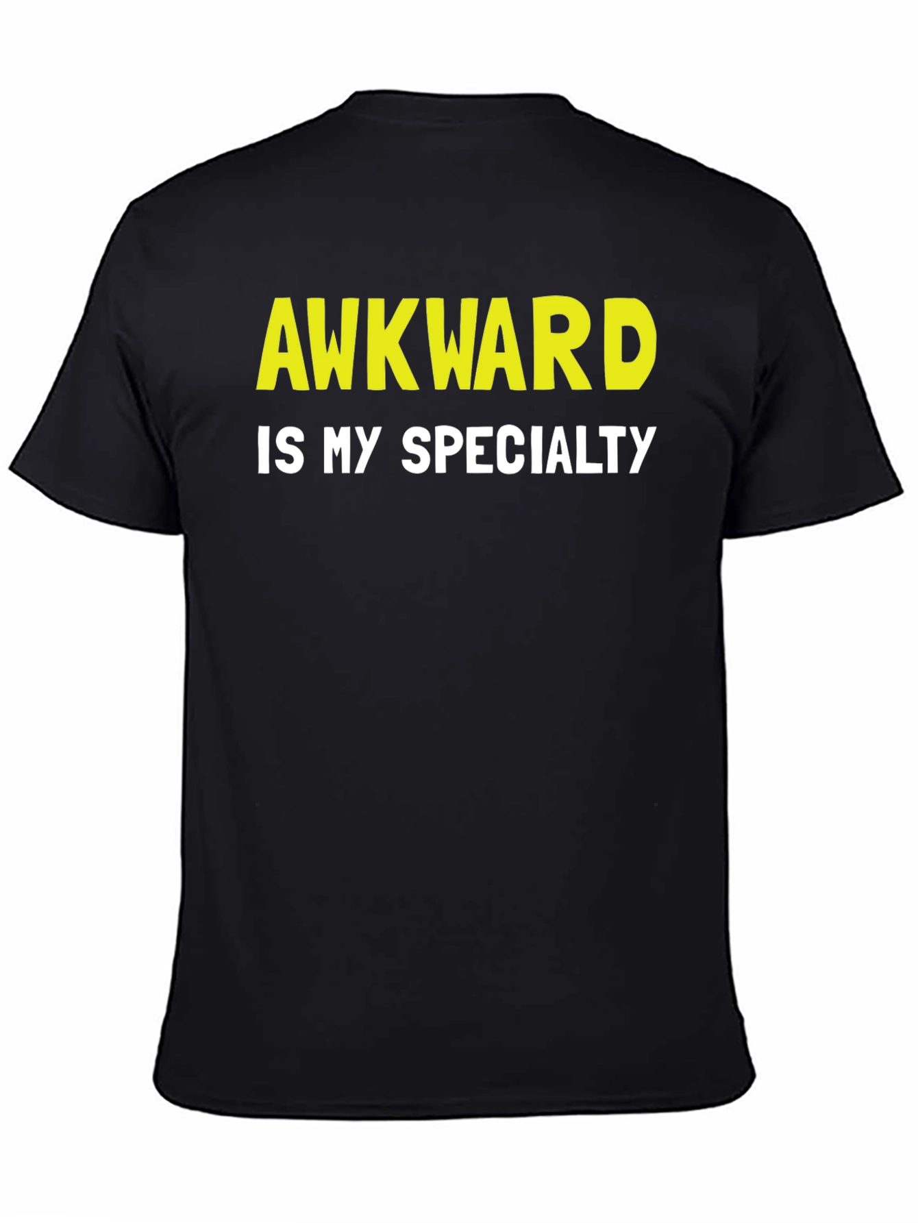Awkward is My Specialty Graphic T-Shirt