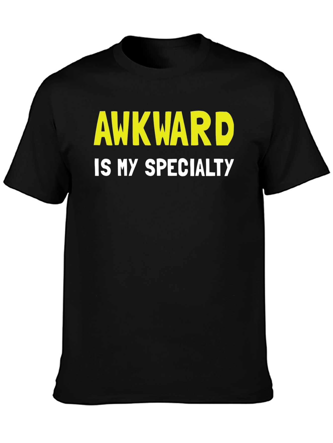 Awkward is My Specialty Graphic T-Shirt