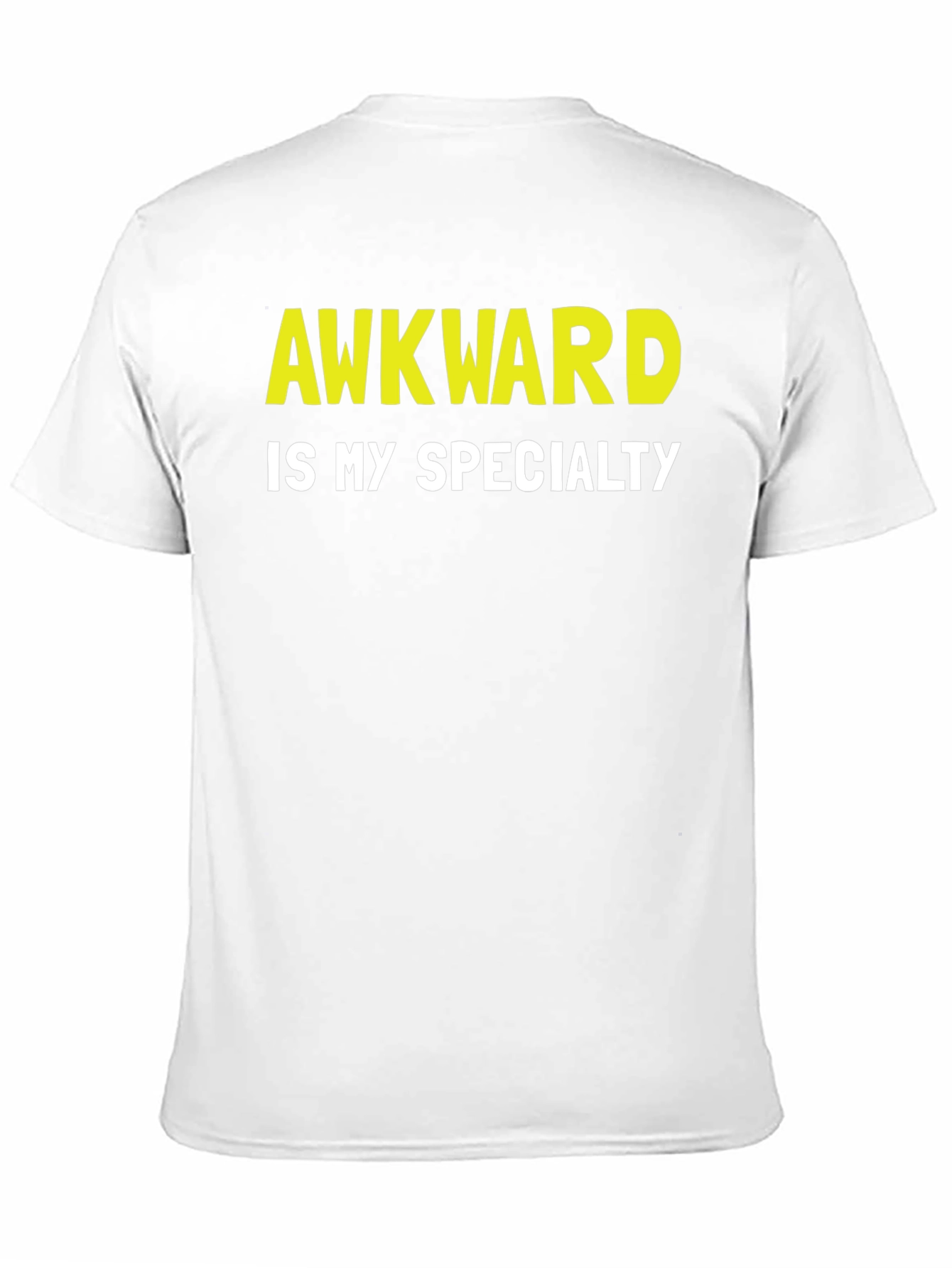 Awkward is My Specialty Graphic T-Shirt
