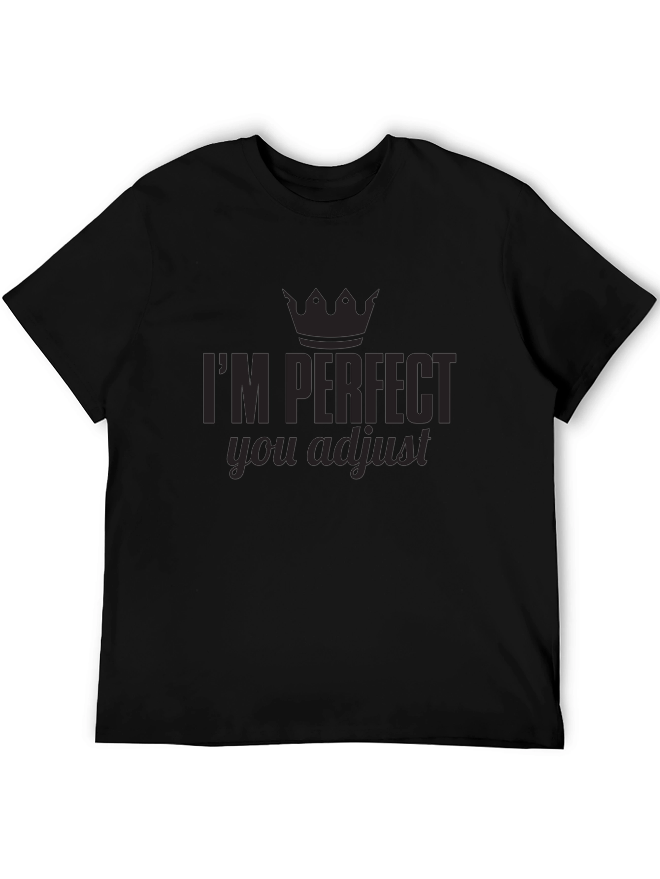 Im Perfect You Adjust Graphic Tee