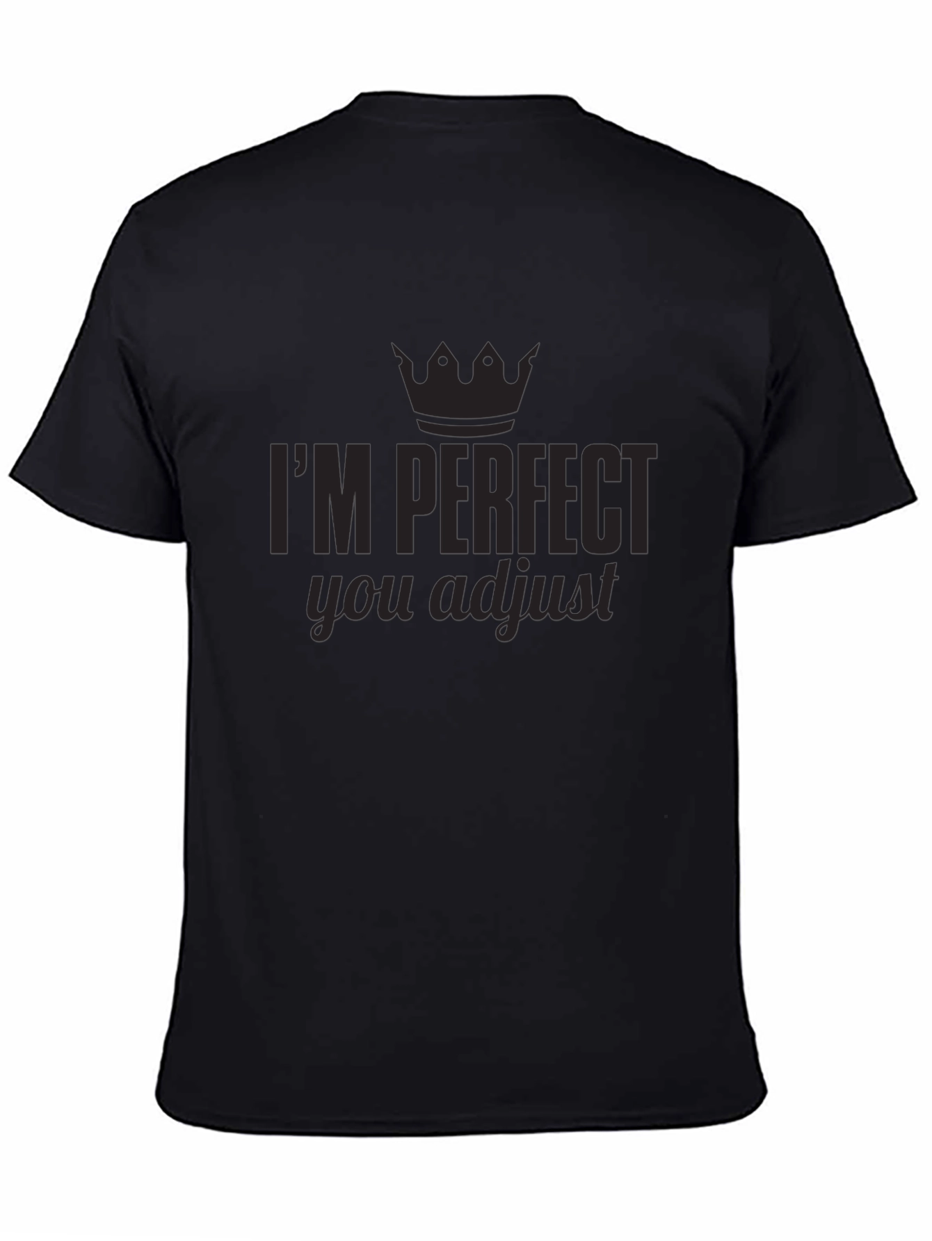 Im Perfect You Adjust Graphic Tee
